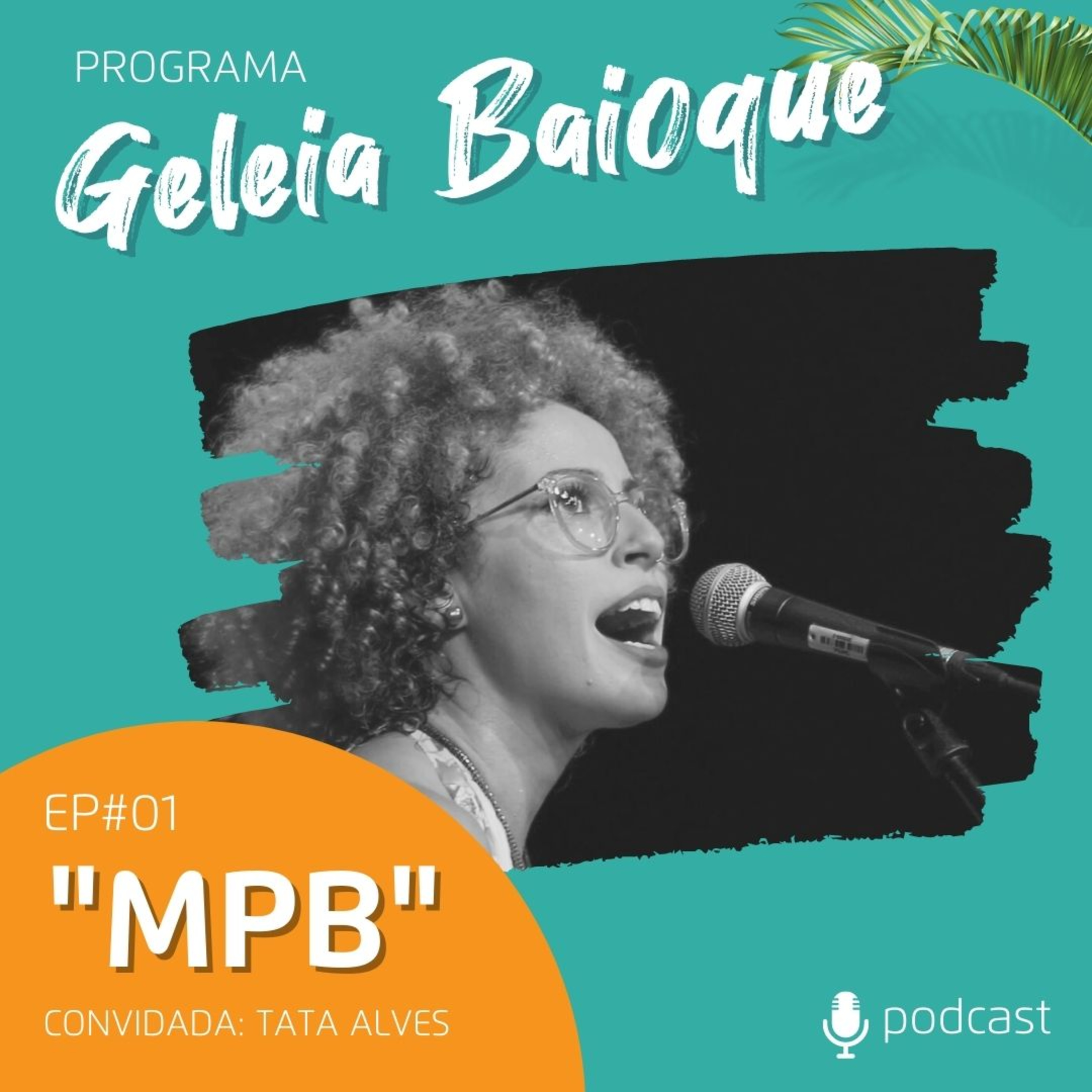 Programa Geleia Baioque [Podcast]