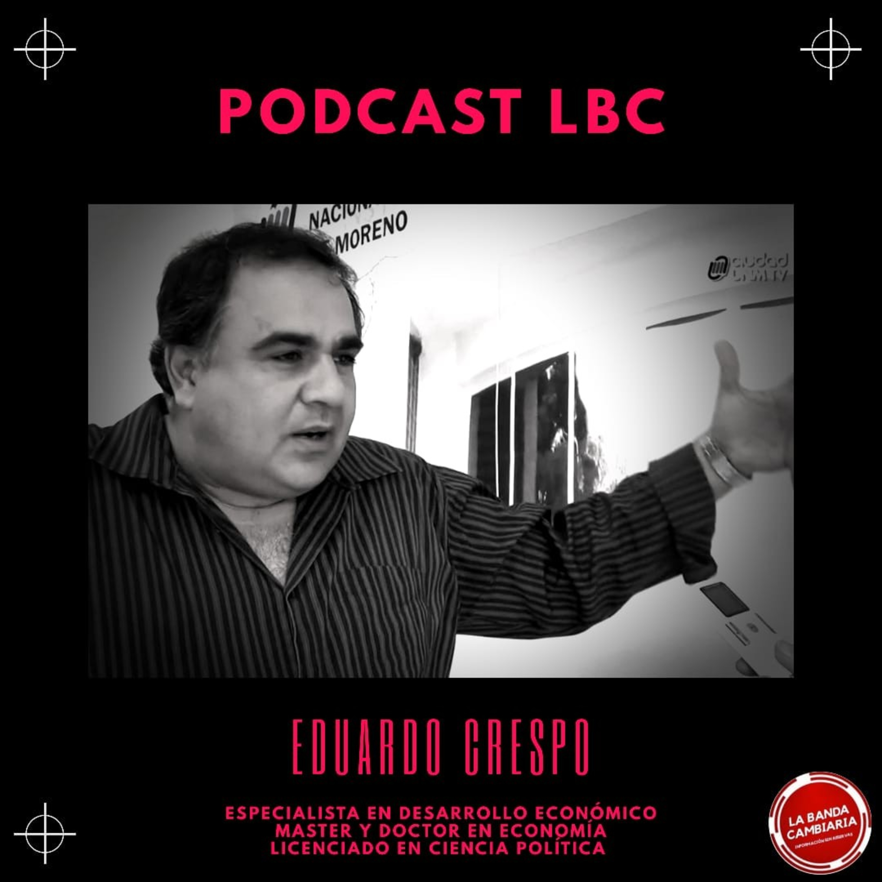 La Banda Cambiaria - Información sin reservas