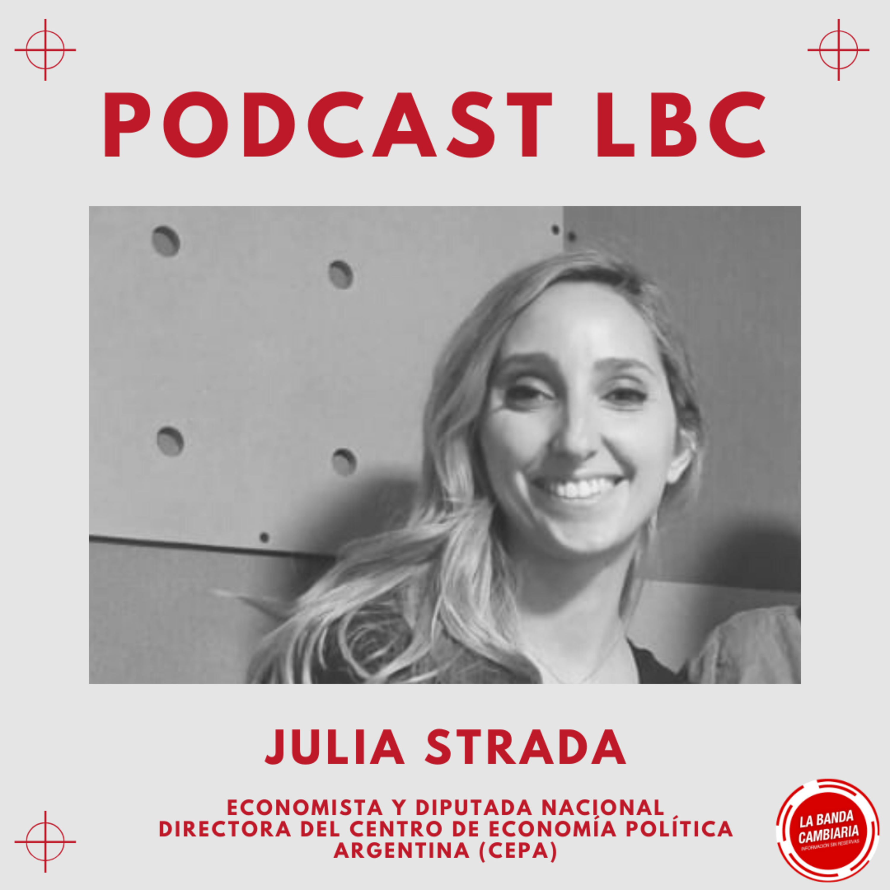 La Banda Cambiaria - Información sin reservas