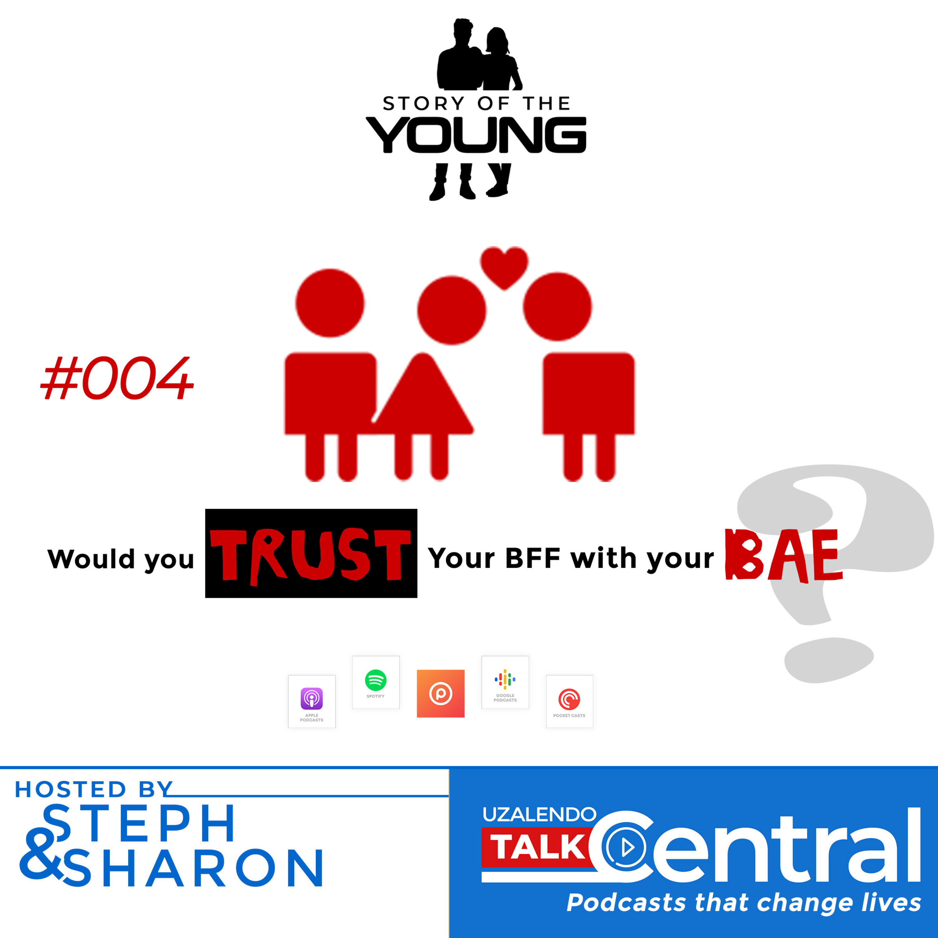 Would You Trust Your Bestfriend with Your Partner? episode artwork
