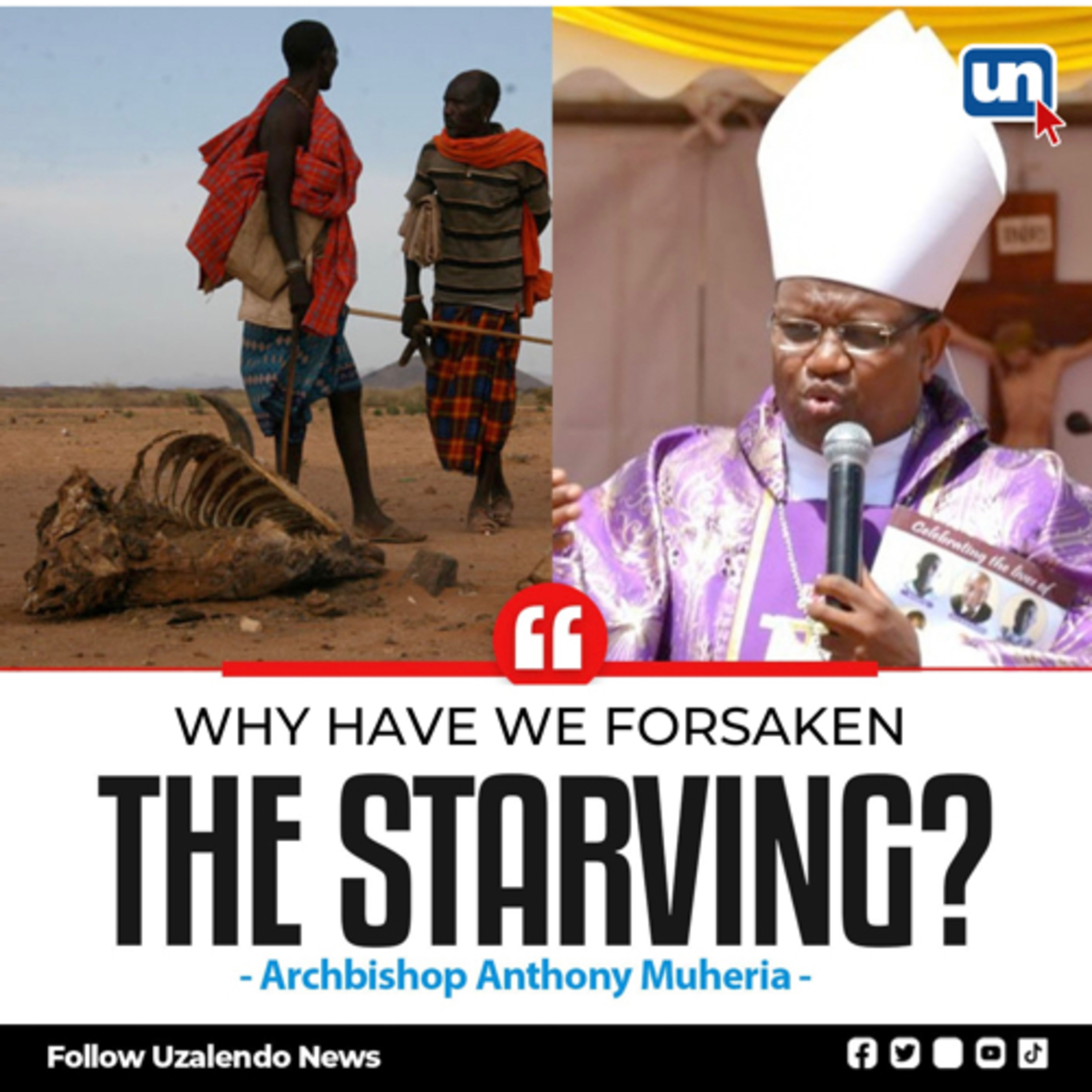 Archbishop Muheria: Why Have We Forsaken The Starving episode artwork