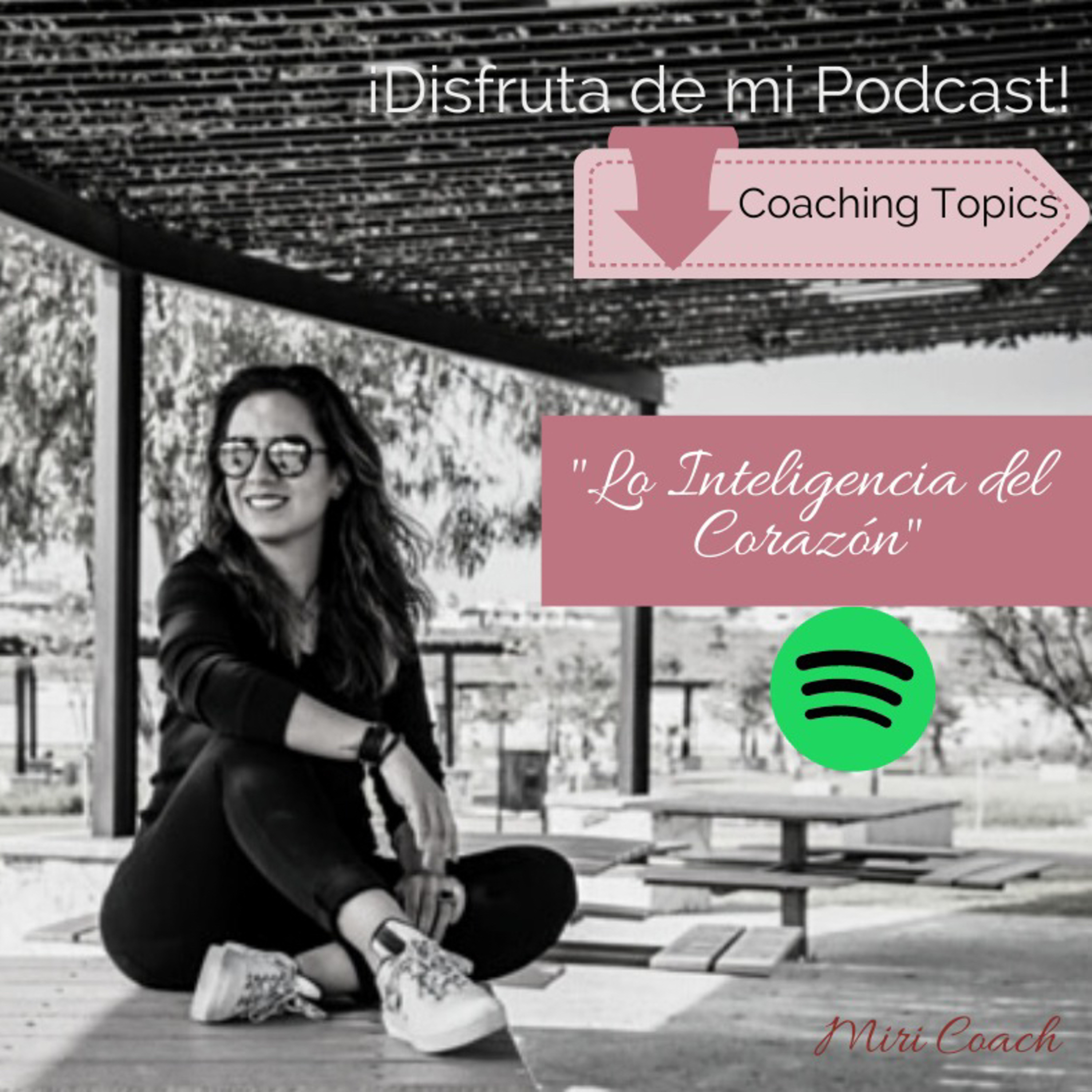 La Inteligencia del Corazón  episode artwork