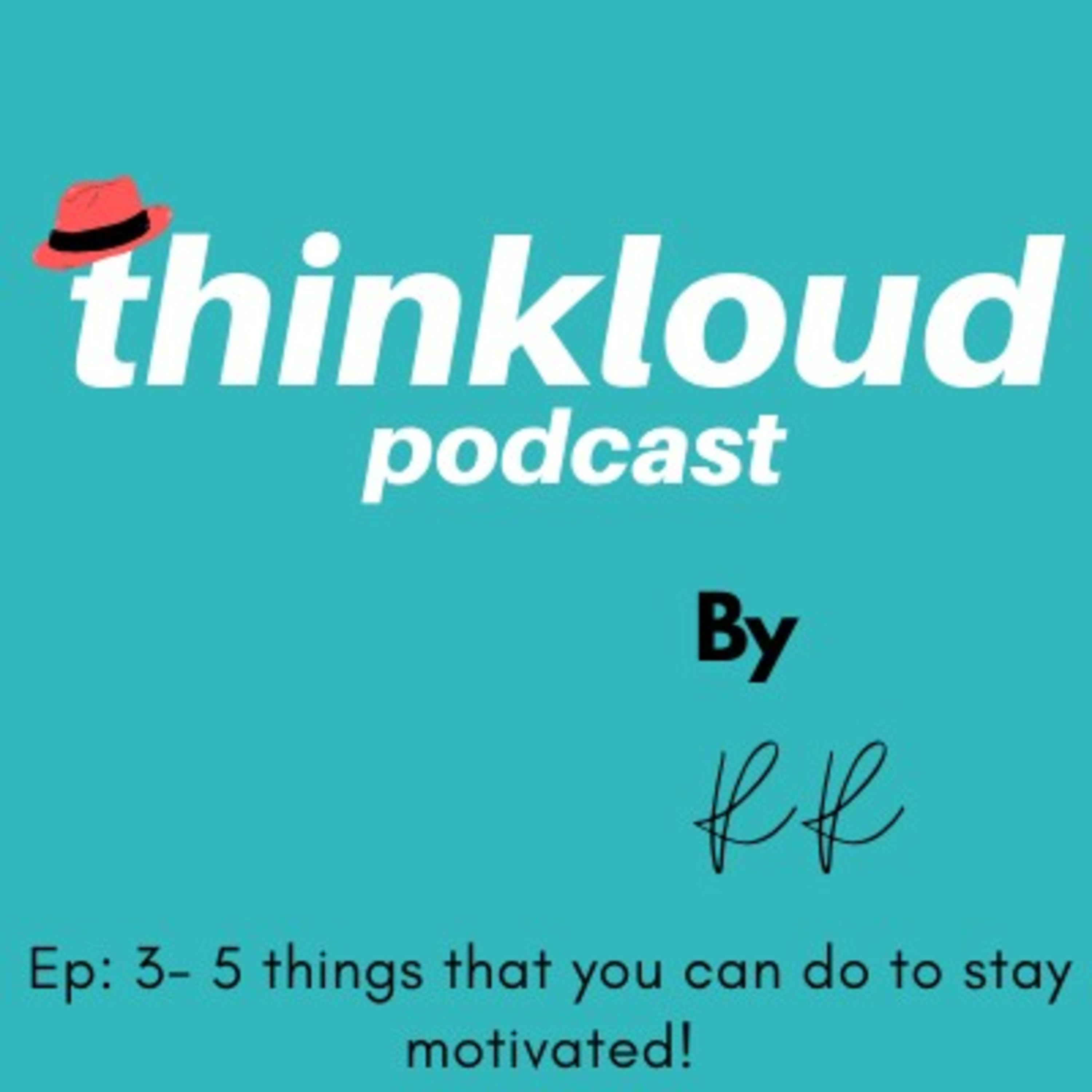 Thinkloud Podcast