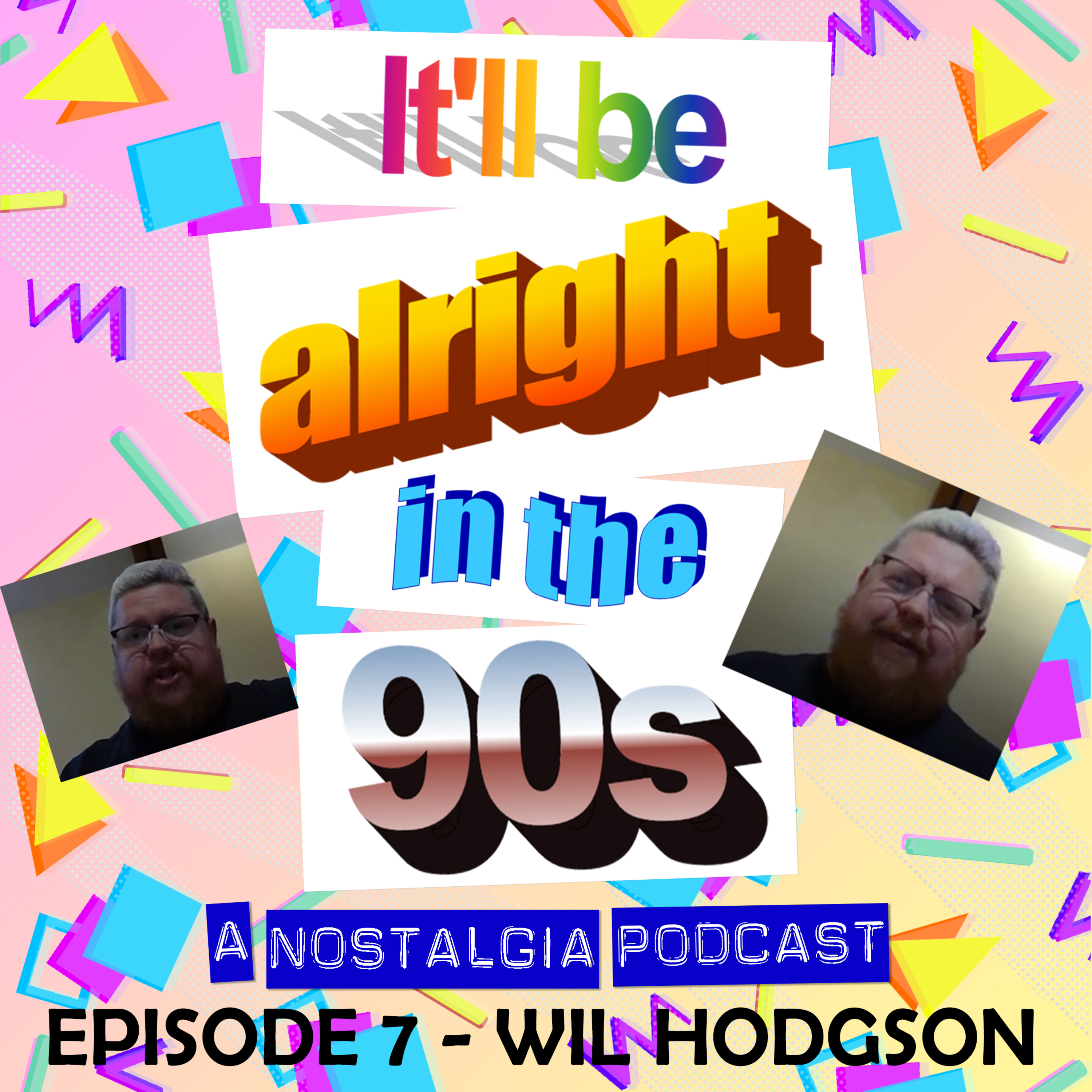 It\'ll Be Alright In The Nineties