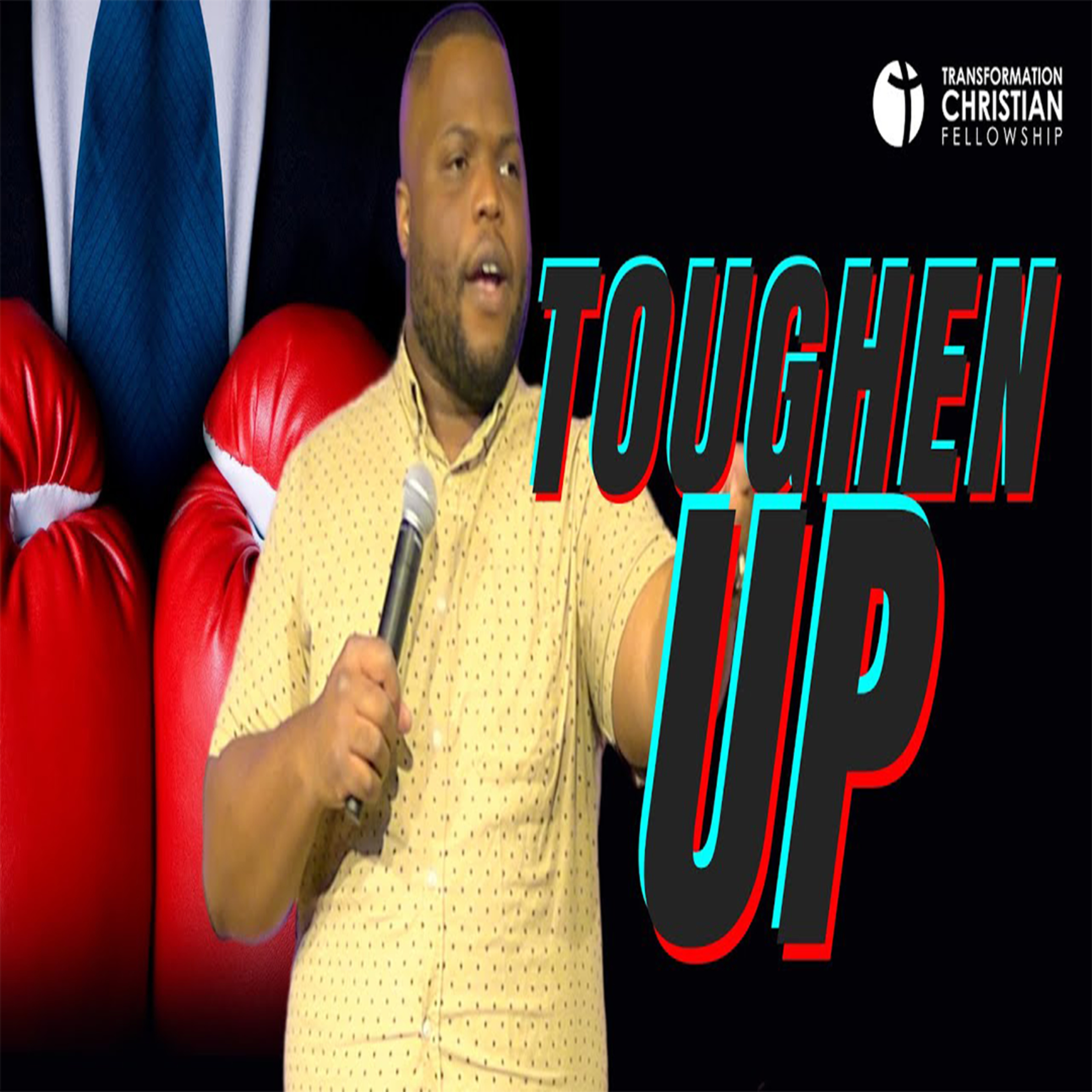 Get Transformed: Transformation Christian Fellowship Podcast