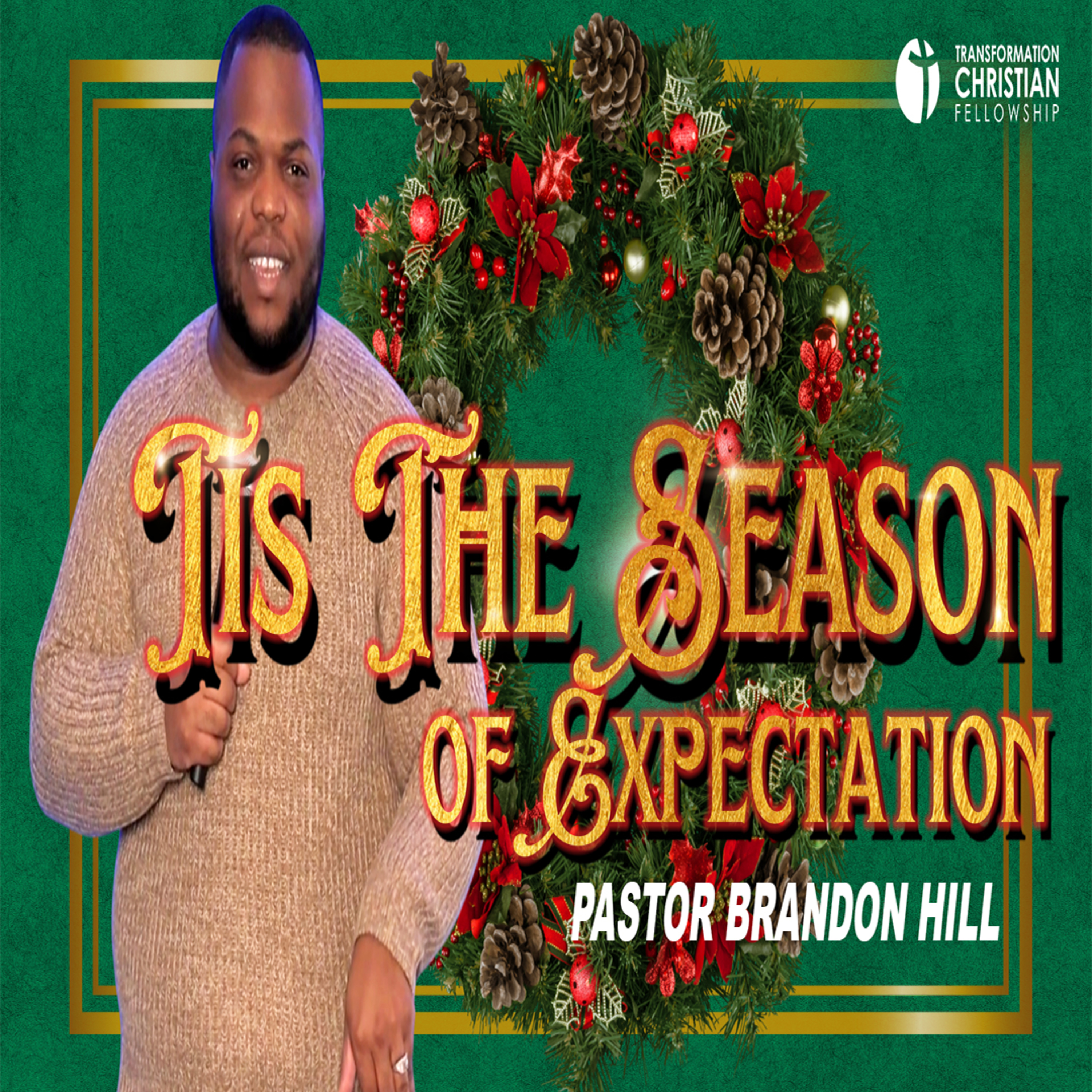 Get Transformed: Transformation Christian Fellowship Podcast