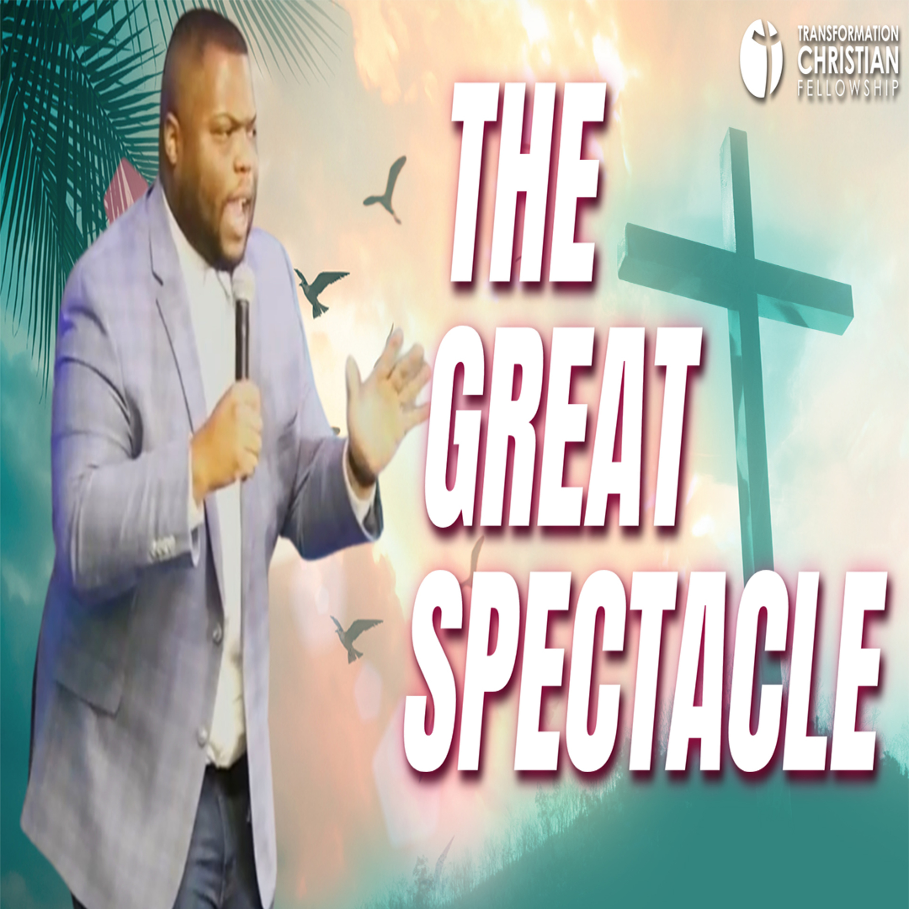 Get Transformed: Transformation Christian Fellowship Podcast