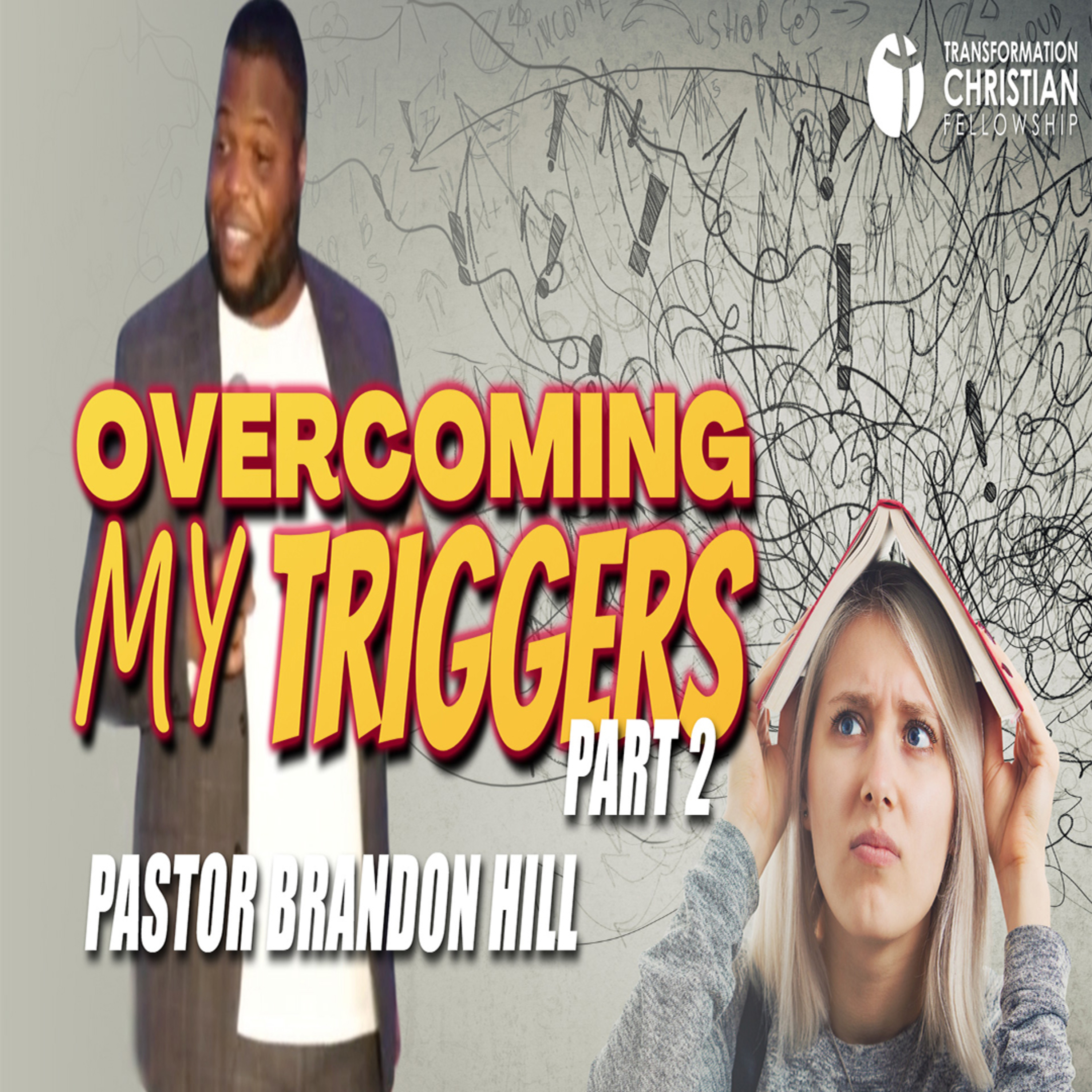 Get Transformed: Transformation Christian Fellowship Podcast