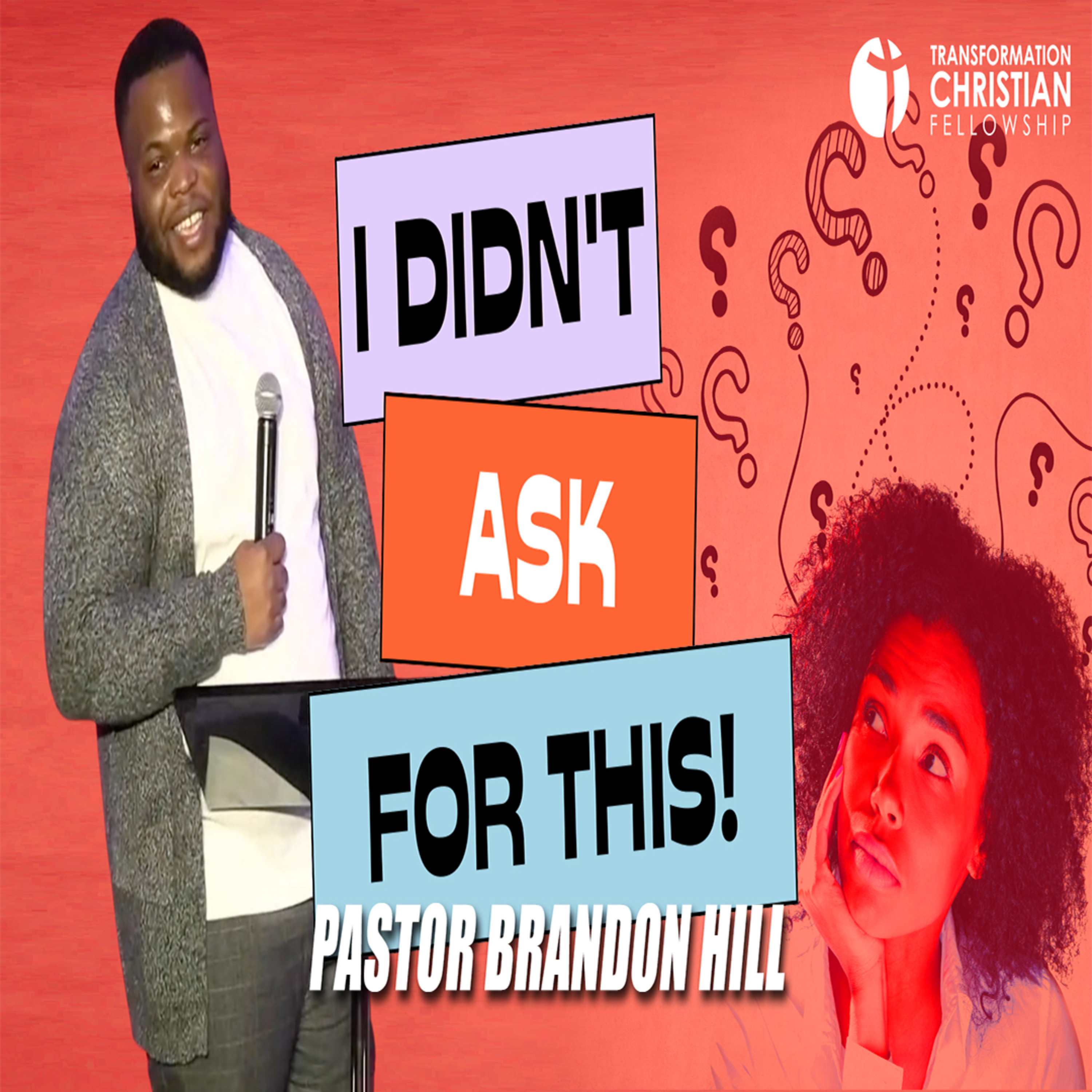 Get Transformed: Transformation Christian Fellowship Podcast