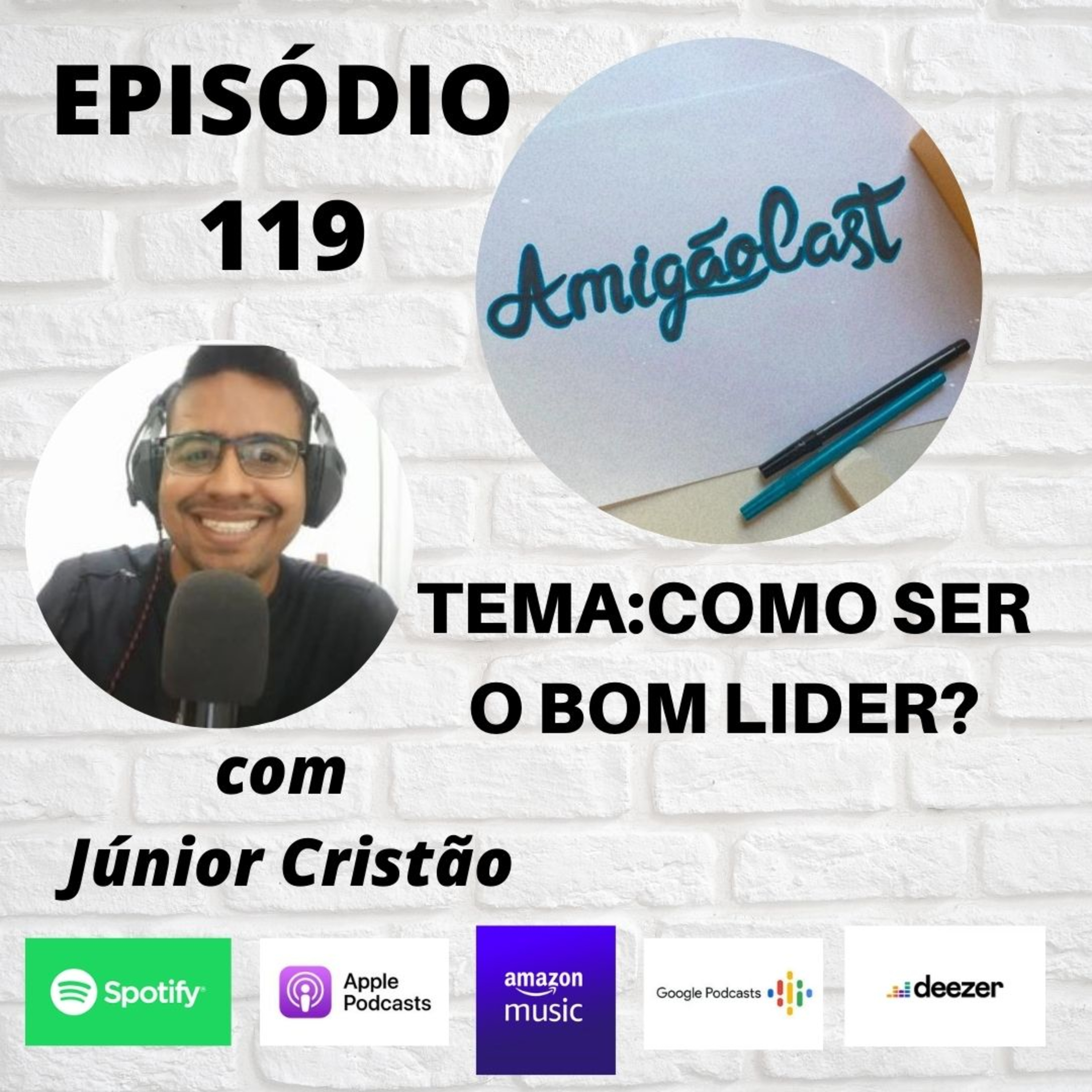 Episódio 119 - Como ser um bom líder? episode artwork