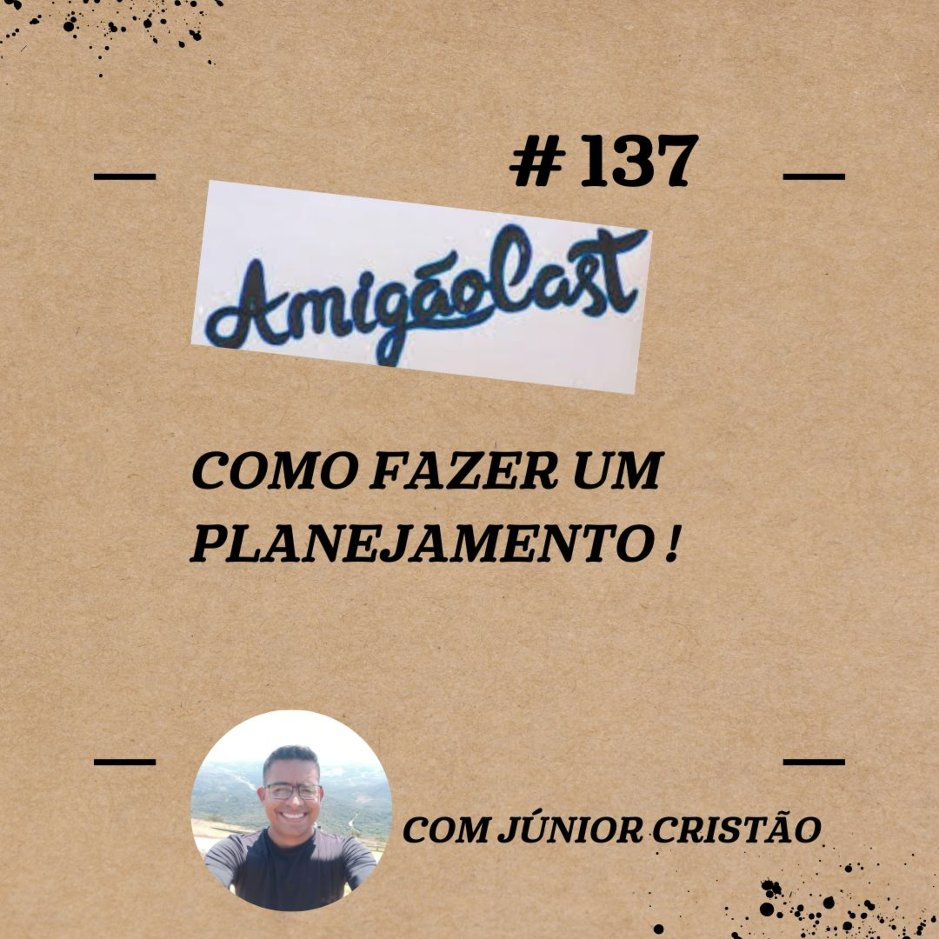 Episodio 137 - Como fazer um planejamento ! episode artwork