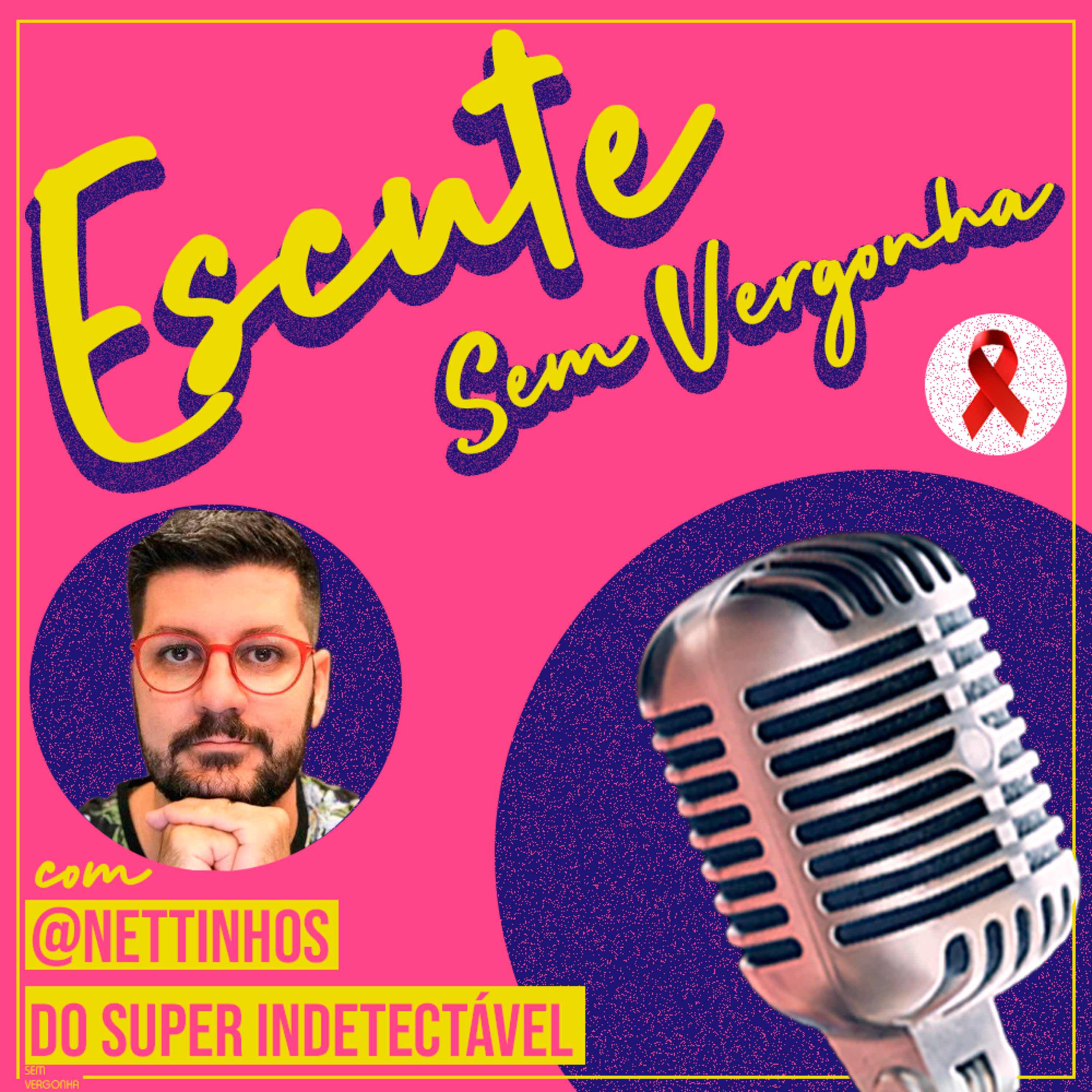 ESCUTE SEM VERGONHA