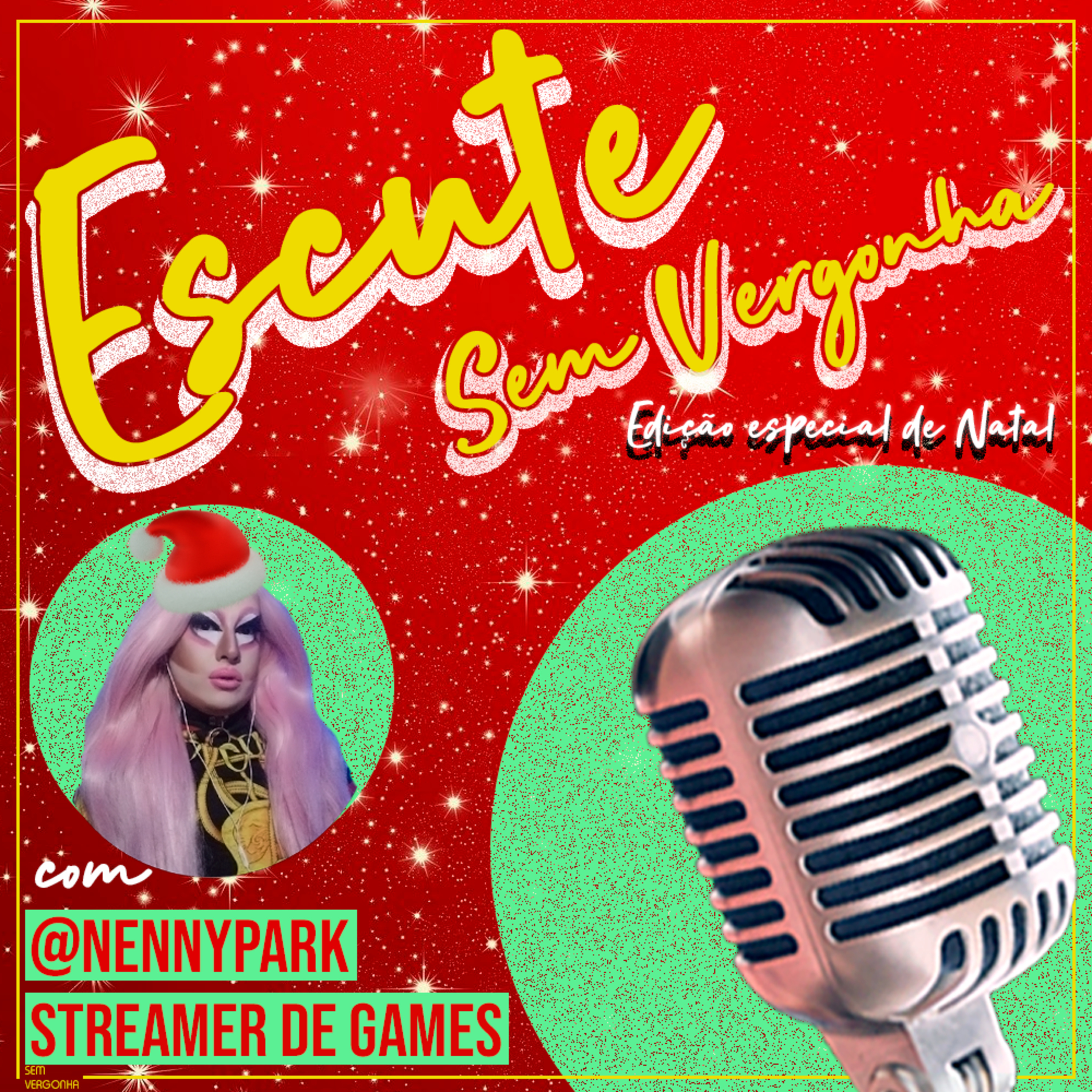 ESCUTE SEM VERGONHA