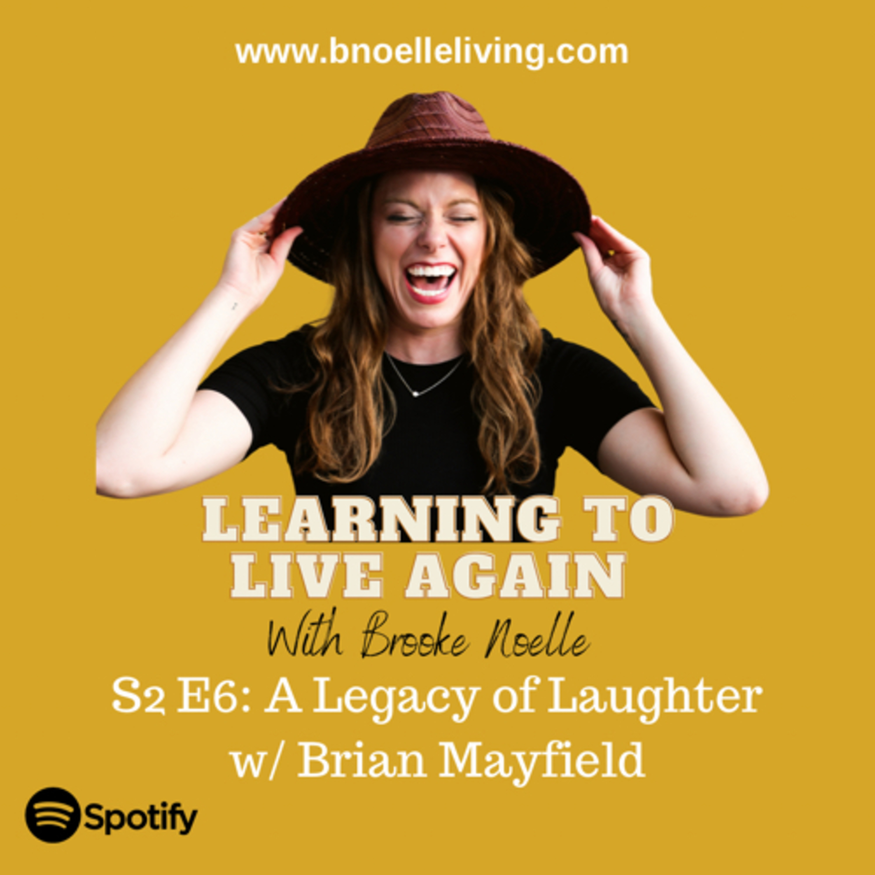 Learning to Live Again with Brooke Noelle