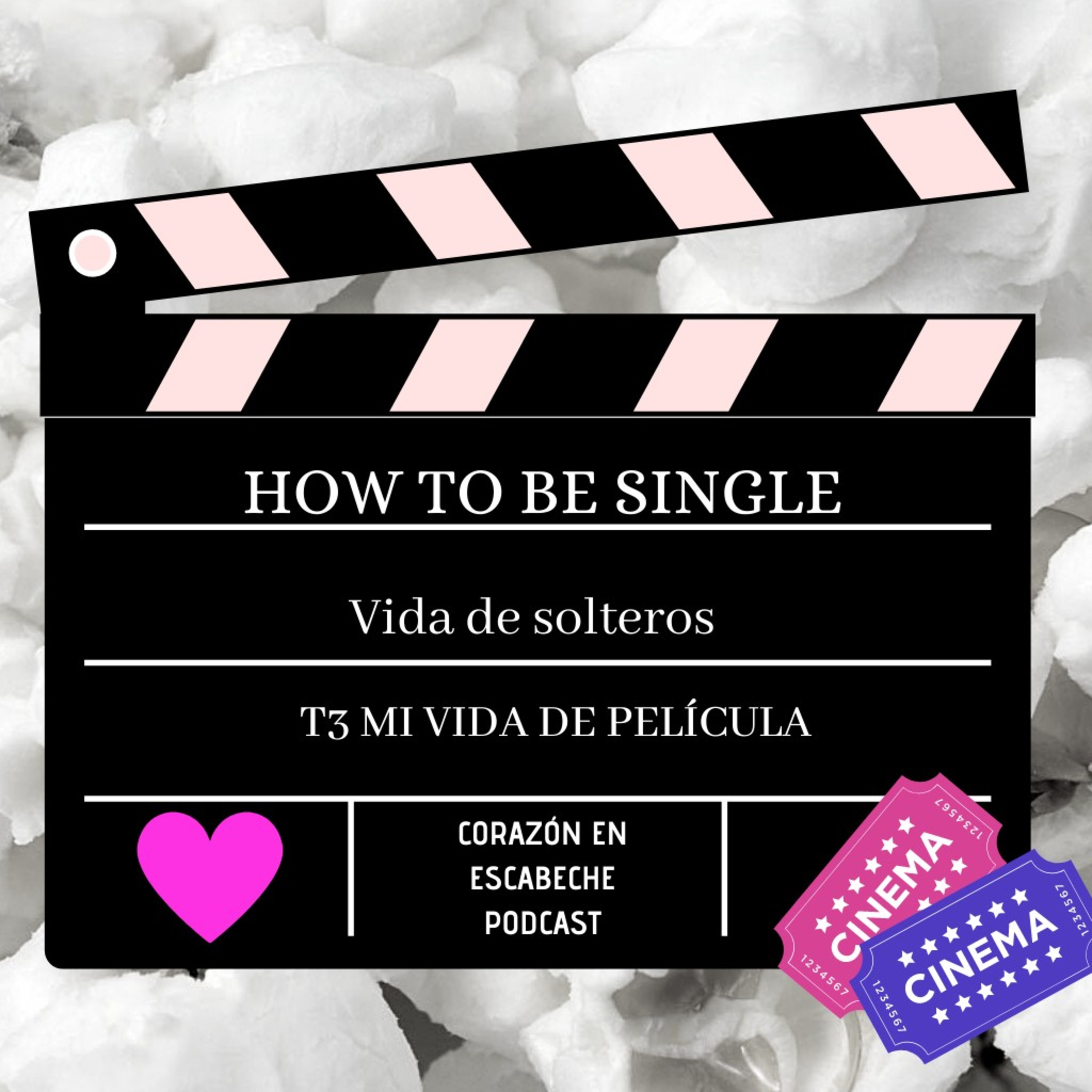 Mi Vida de Película /por Corazón en Escabeche