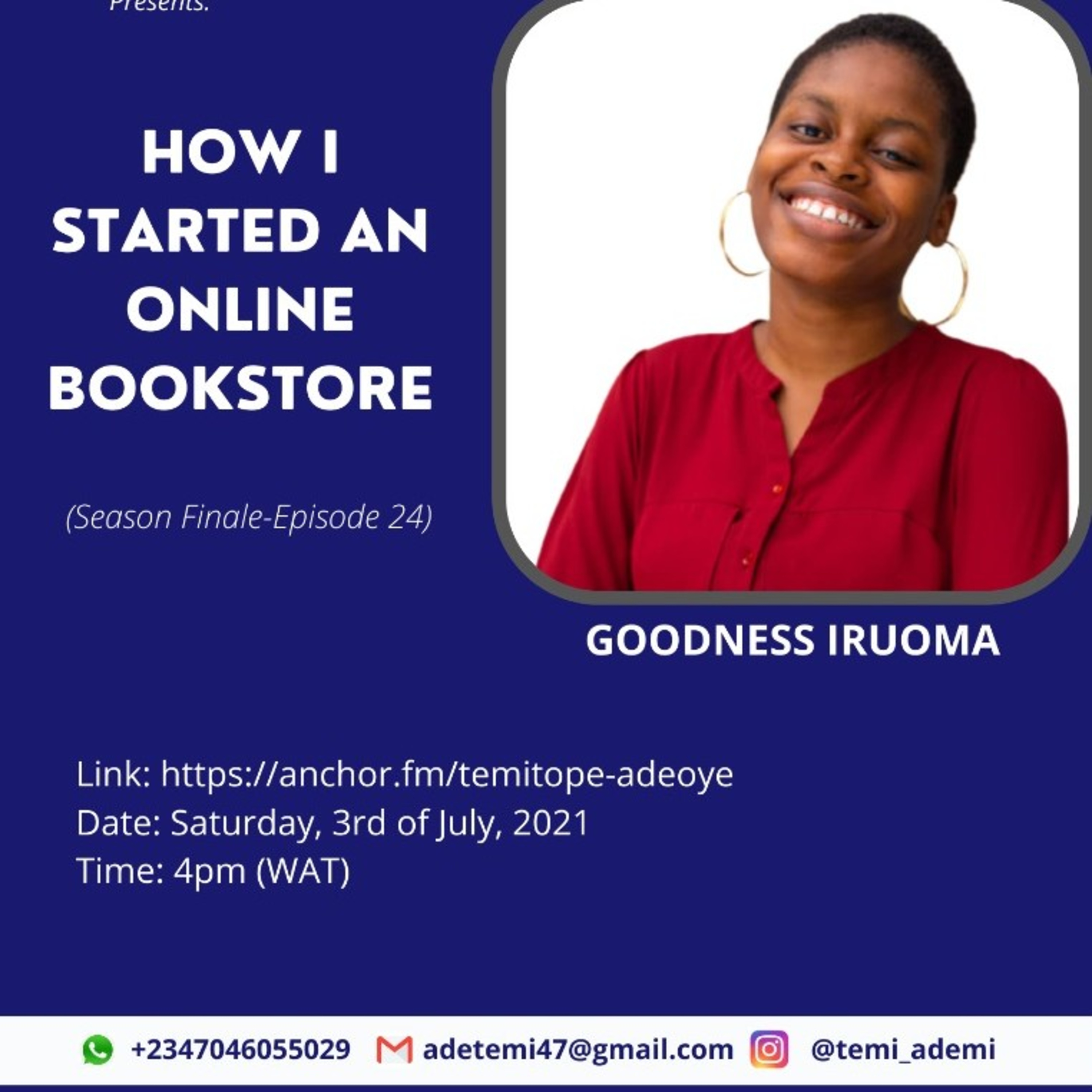 Episode 24: HOW I STARTED AN ONLINE BOOKSTORE - GOODNESS IRUOMA (Season 3 Finale)