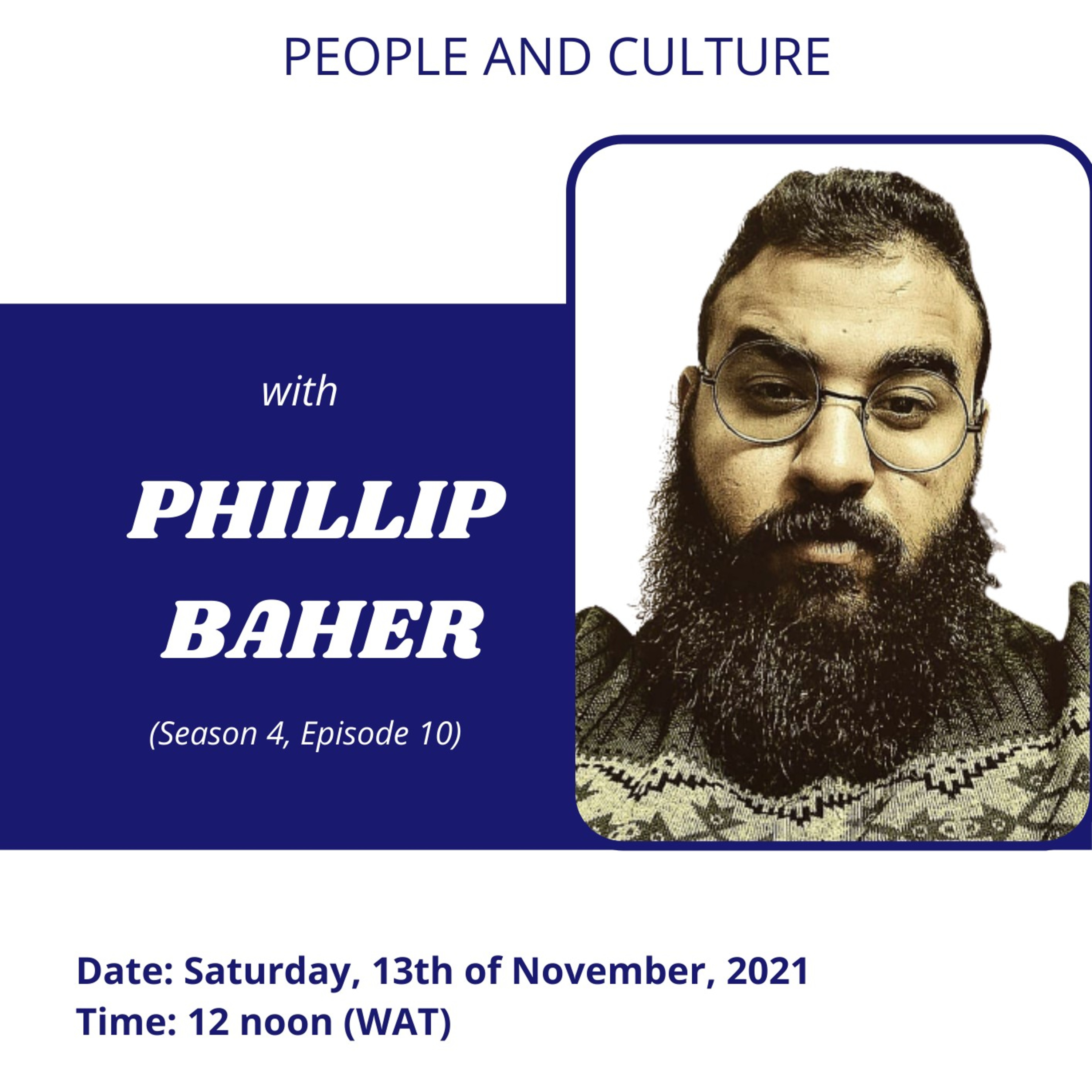 Episode 10: People and Culture - PHILLIP BAHER