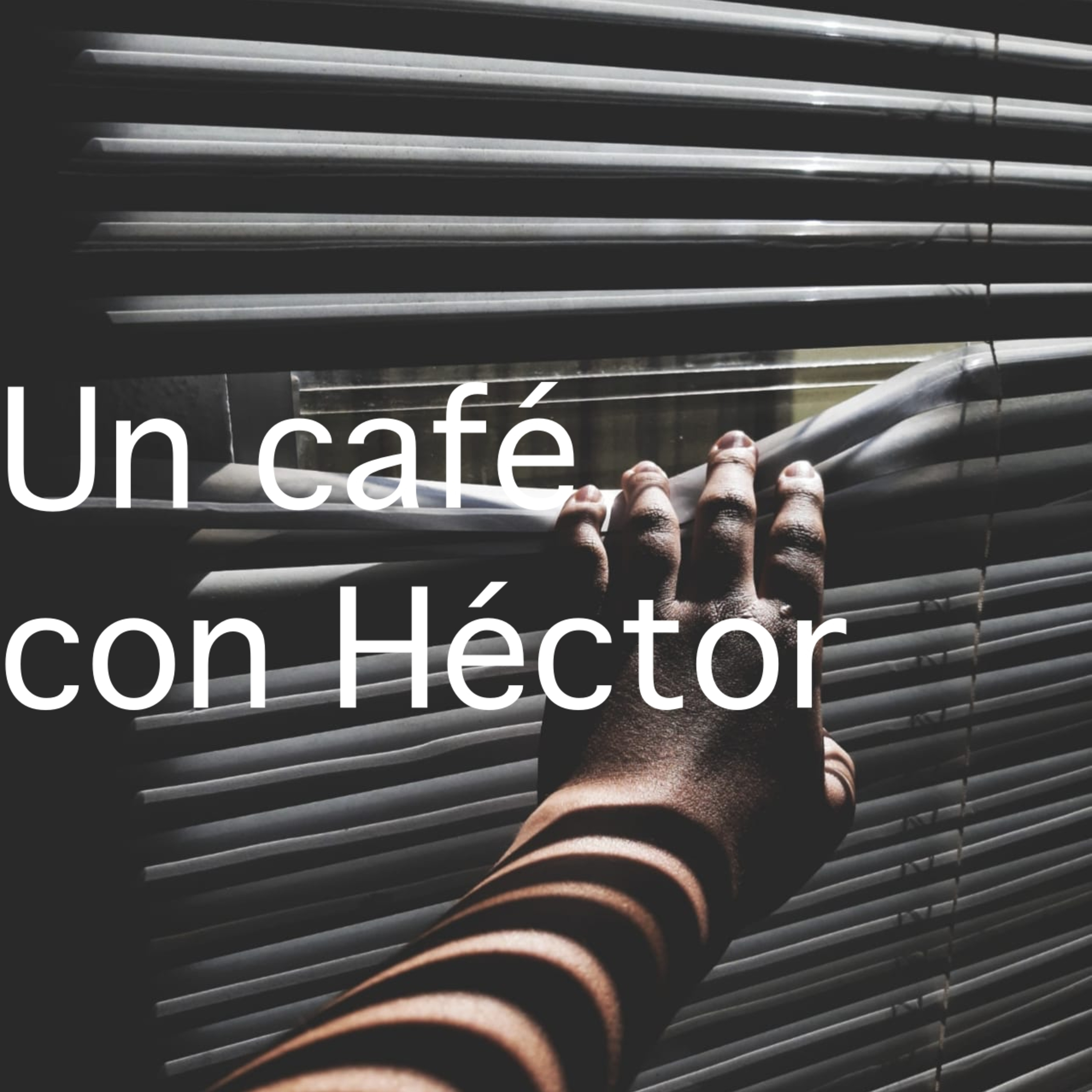 Un café con Héctor