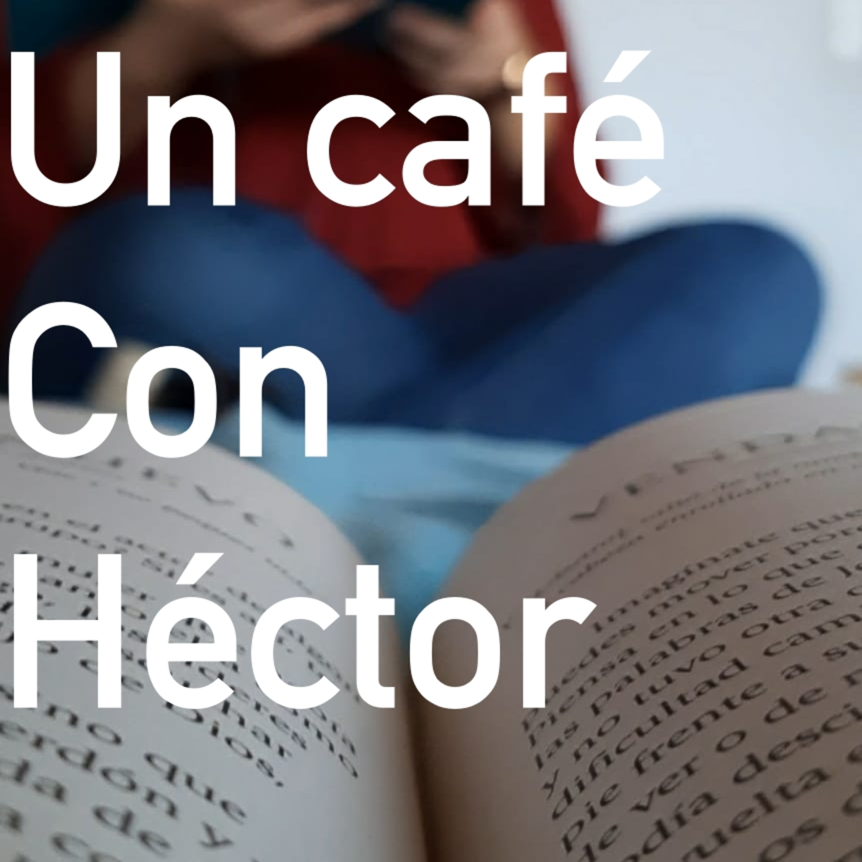 Un café con Héctor