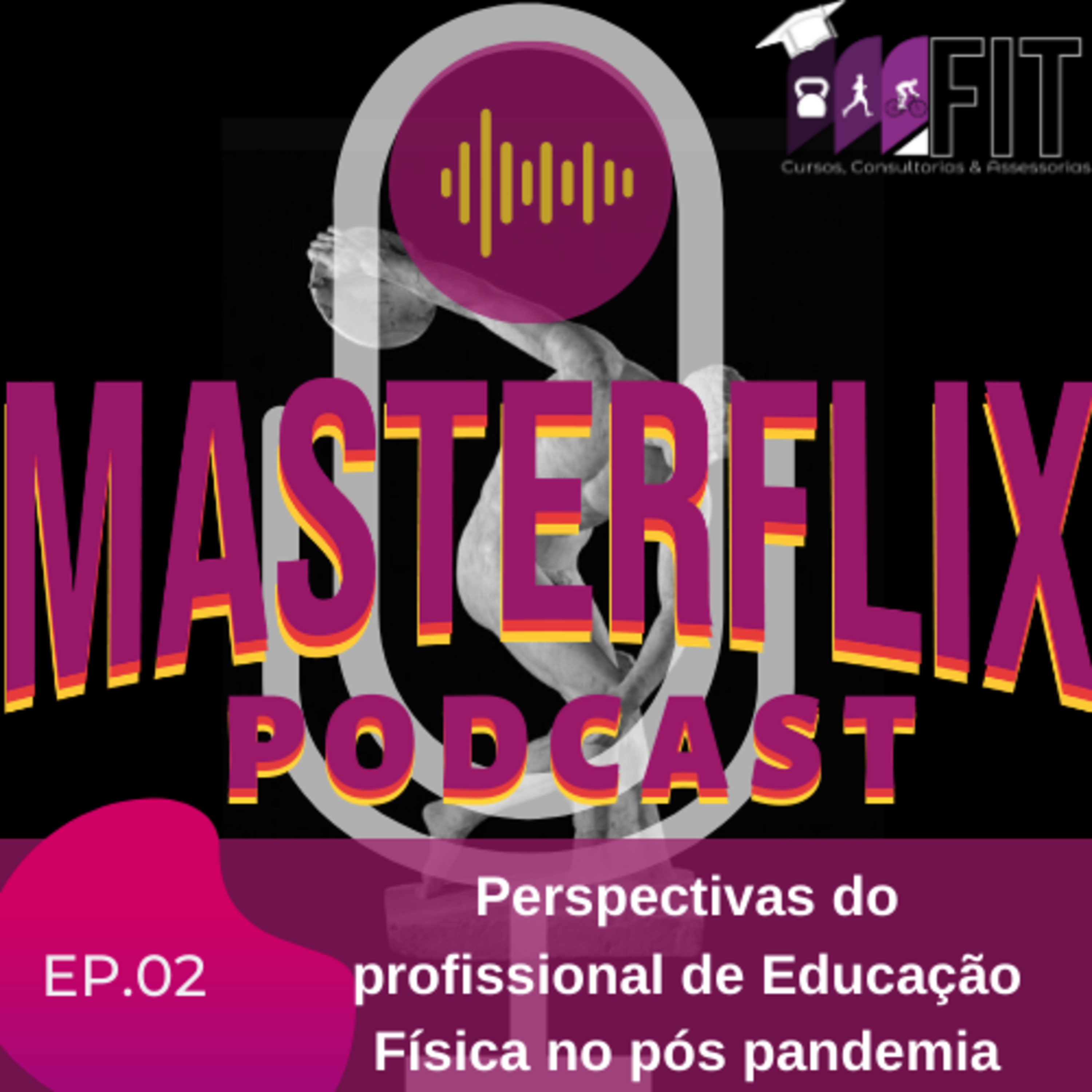 EDFFLIX - Educação Física: do Fitness ao Wellness by Profº Amarildo Cesar