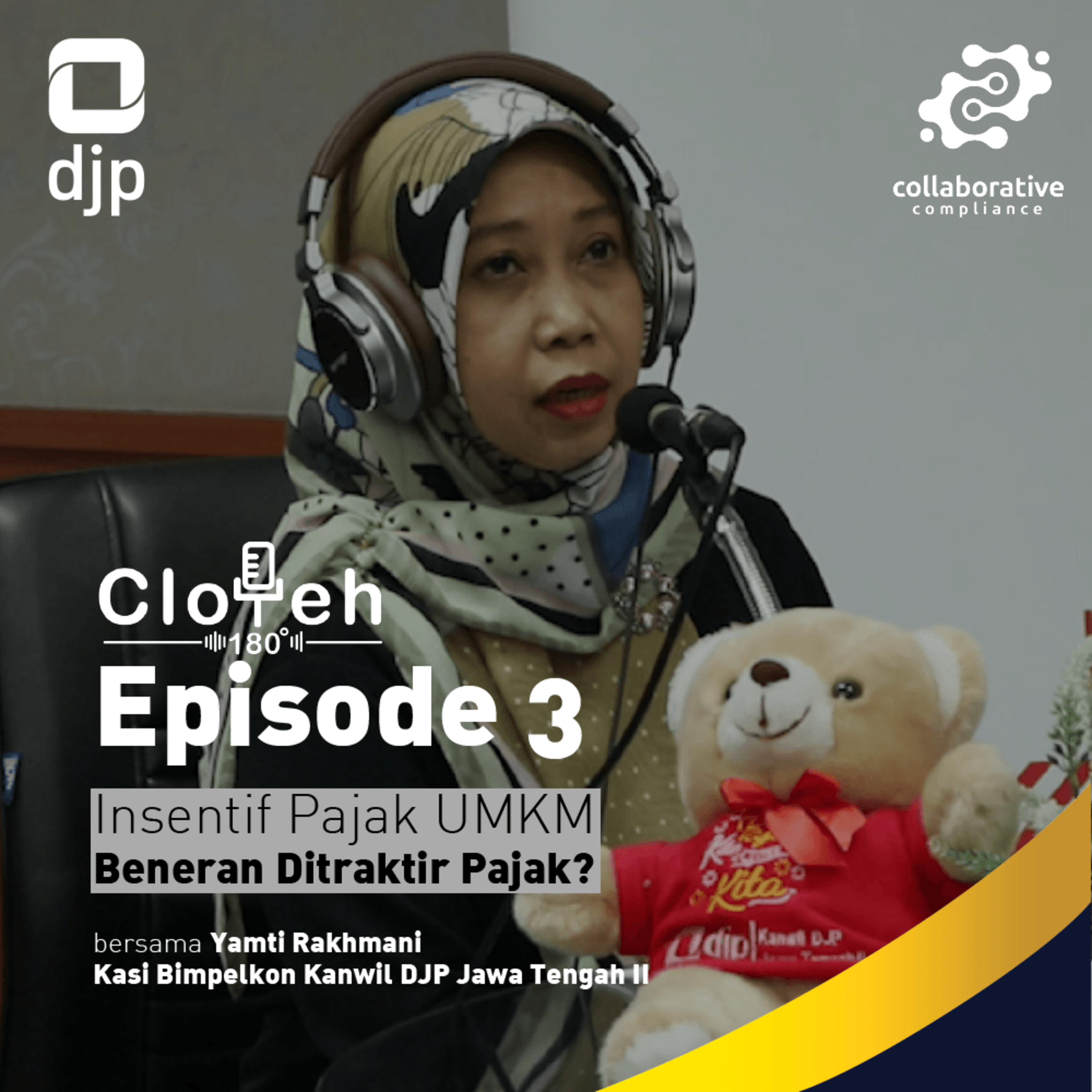 Cloteh 180 (Collaborative Podcast Kanwil DJP Jawa Tengah II)