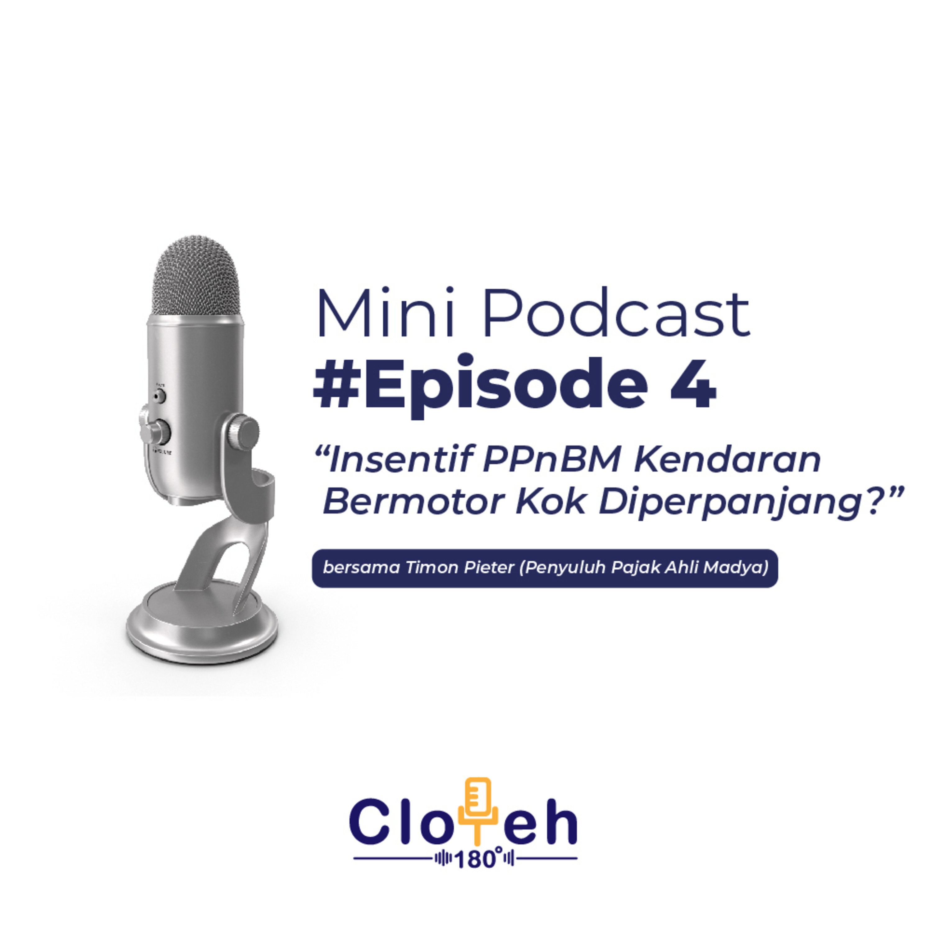 Cloteh 180 (Collaborative Podcast Kanwil DJP Jawa Tengah II)
