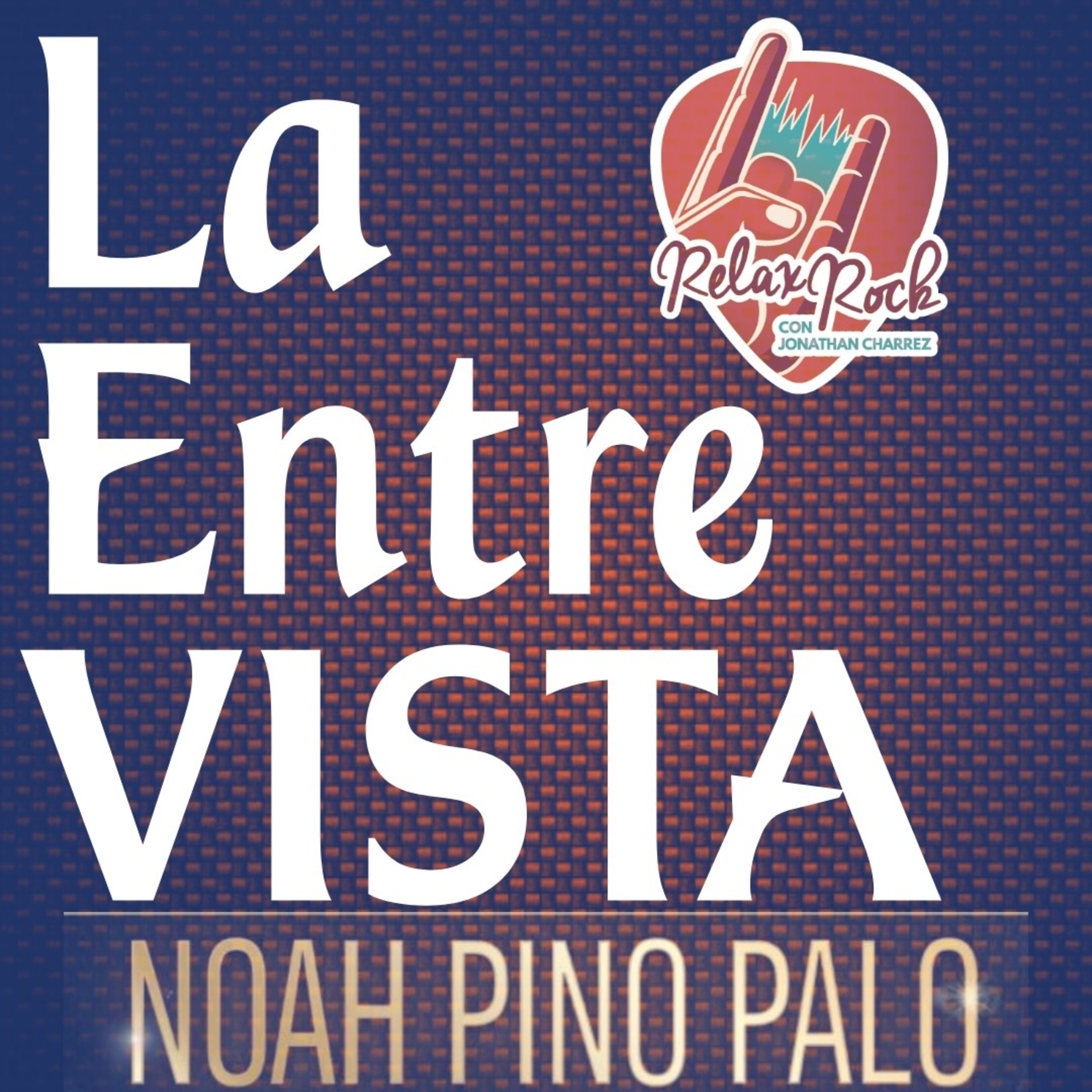 NOA PINO PALO EN RELAX ROCK  episode artwork