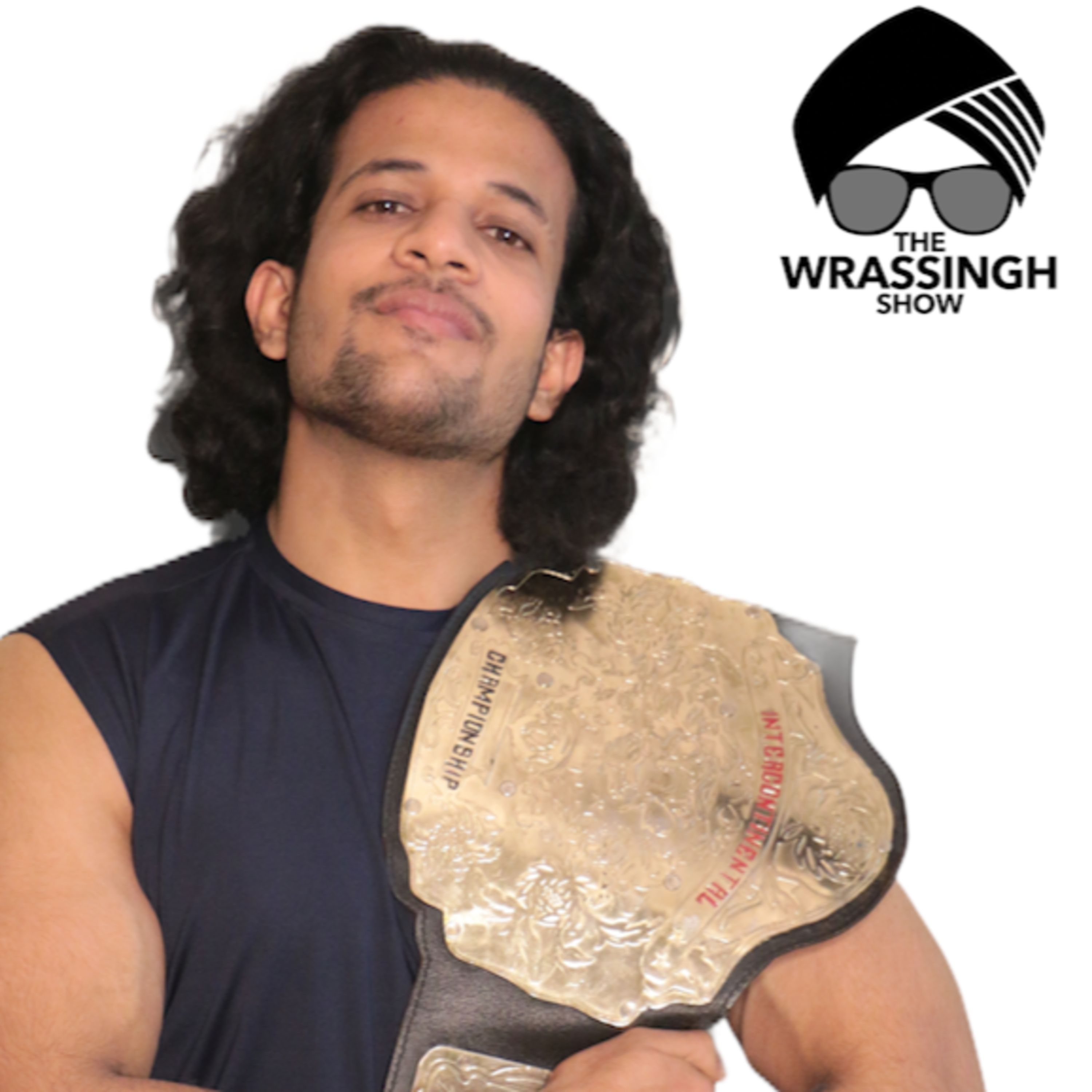 The Wrassingh Show