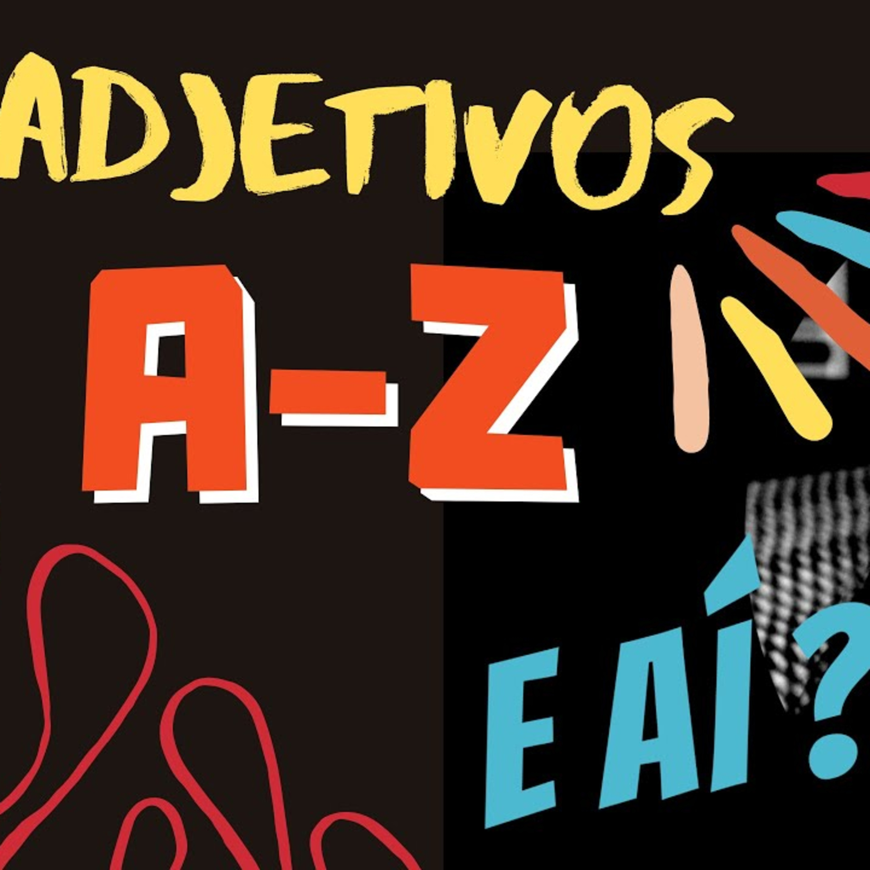 #003 Aulão: A-Z - Adjetivos na Língua Portuguesa (Brasil)