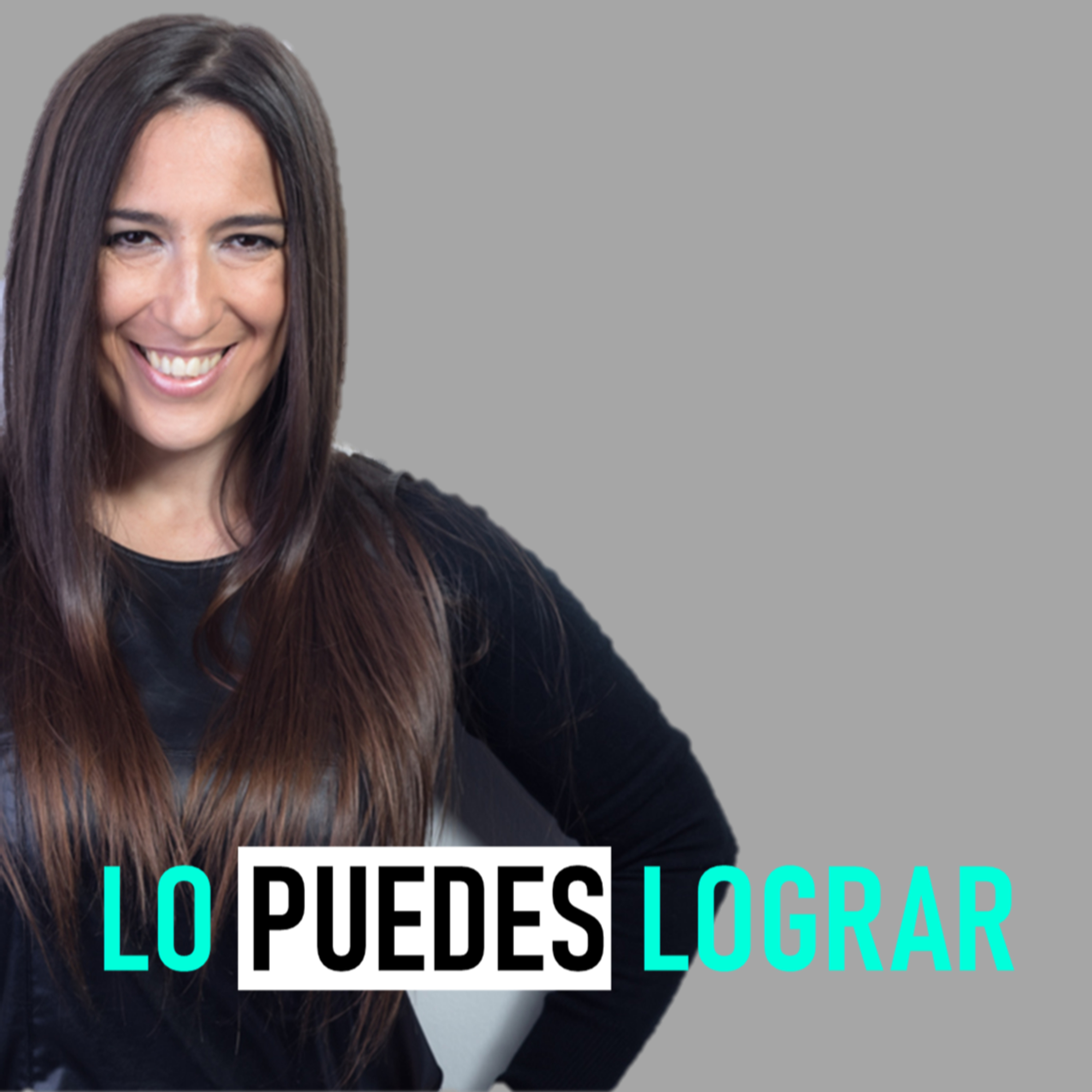 EP 40 | ERES REEDITABLE (parte 2) | LO PUEDES LOGRAR PODCAST | CON BEA GARCÍA ARES Y MARGARET MOLINA