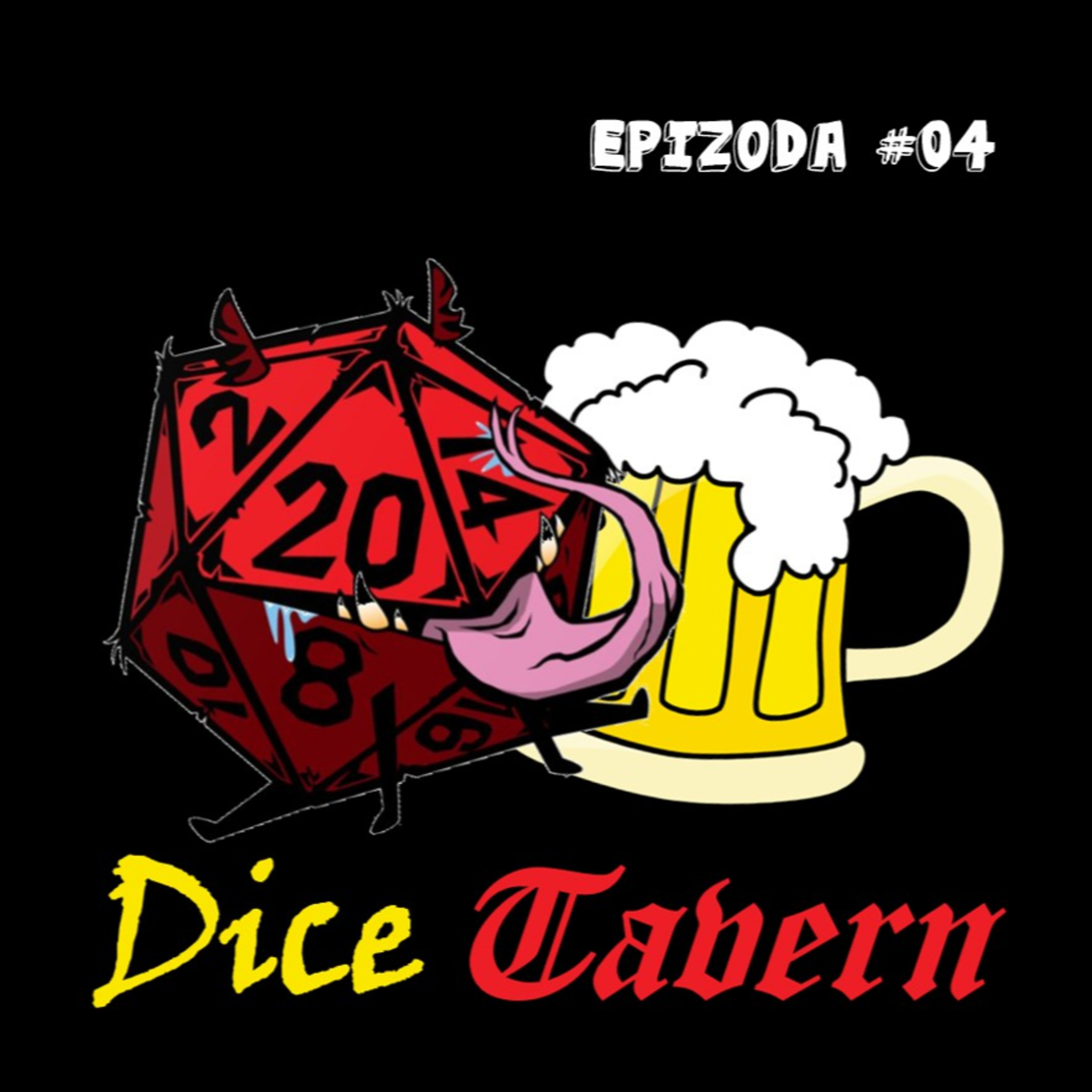 Dice Tavern podcast - Epizoda #04 (Srpski) episode artwork