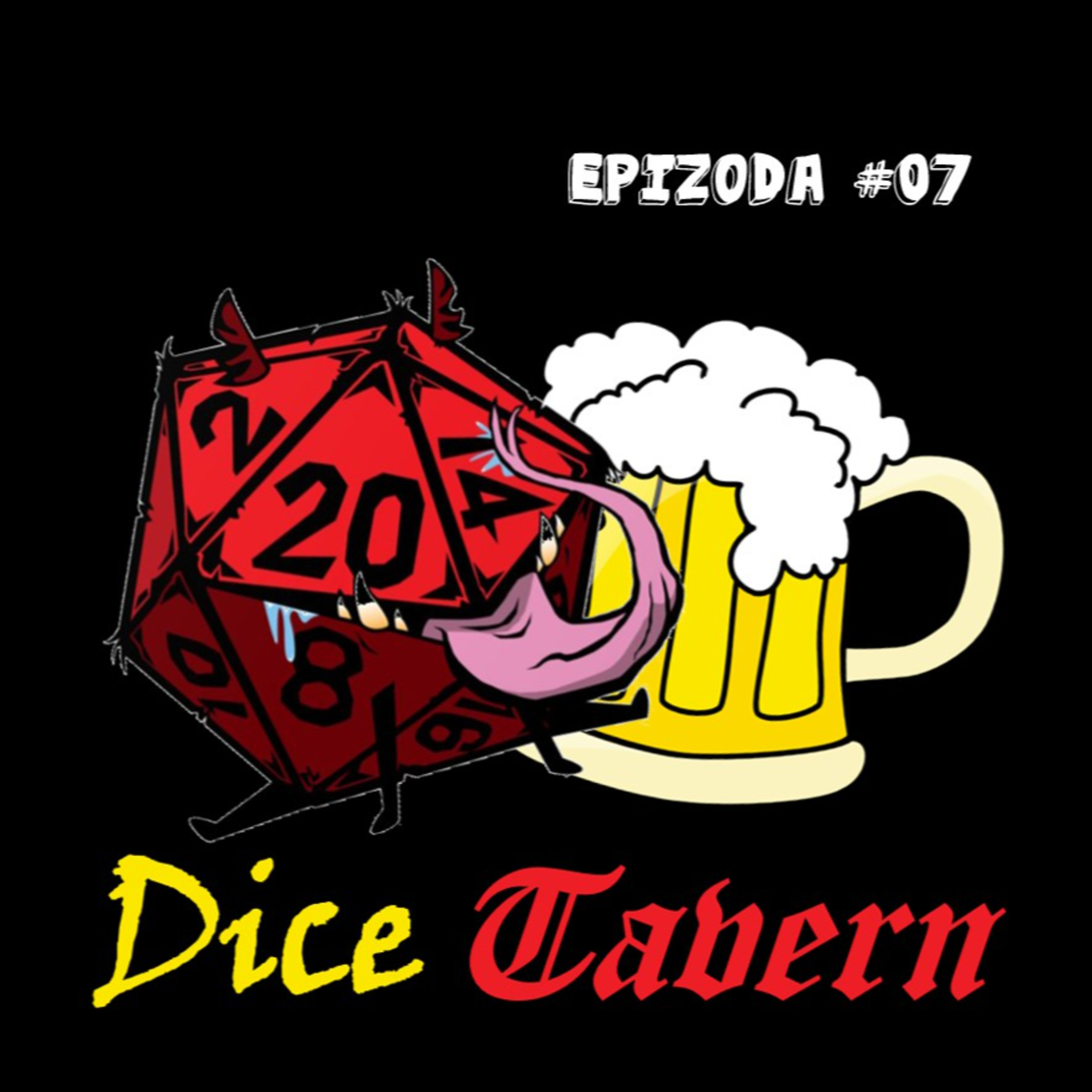 Dice Tavern podcast - epizoda 07 (Srpski) episode artwork