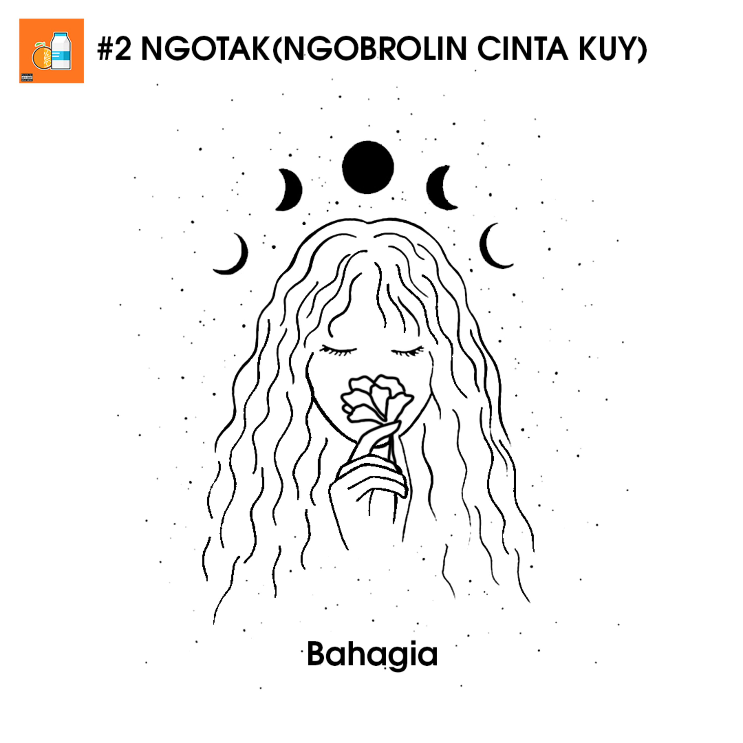 #2 Ngotak - "Bahagia" episode artwork