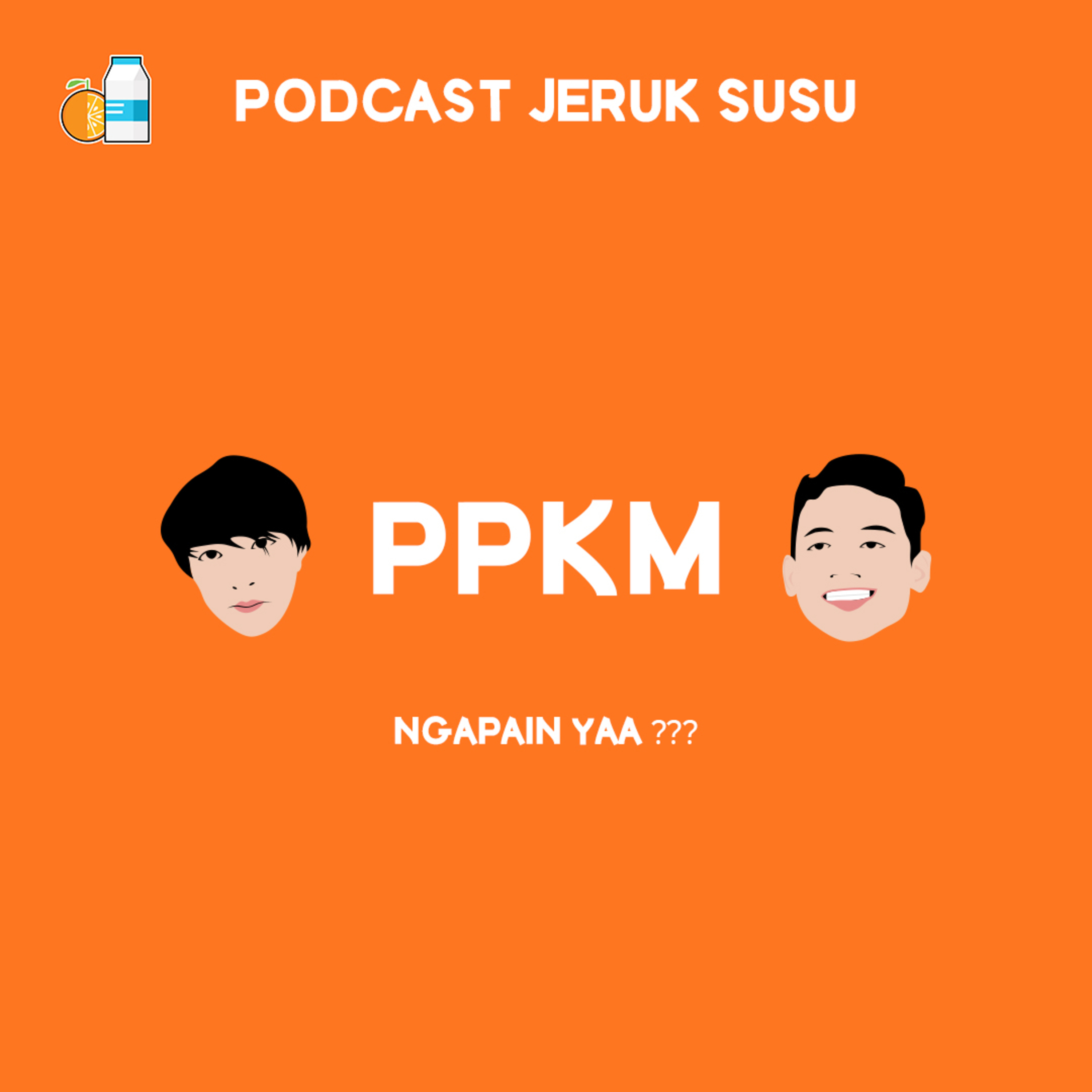 Galau Selama PPKM episode artwork