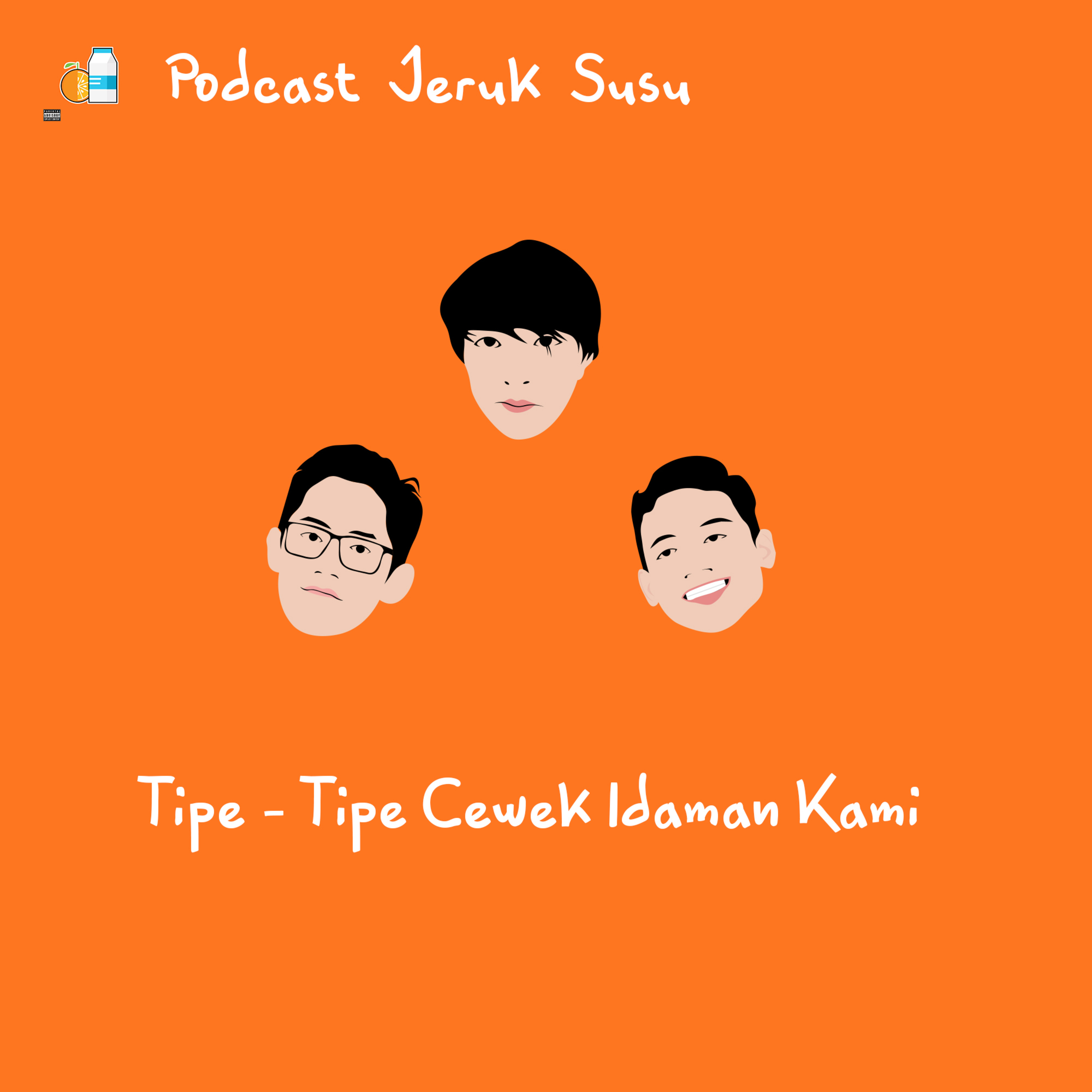 Tipe - Tipe Cewek Idaman Kami episode artwork