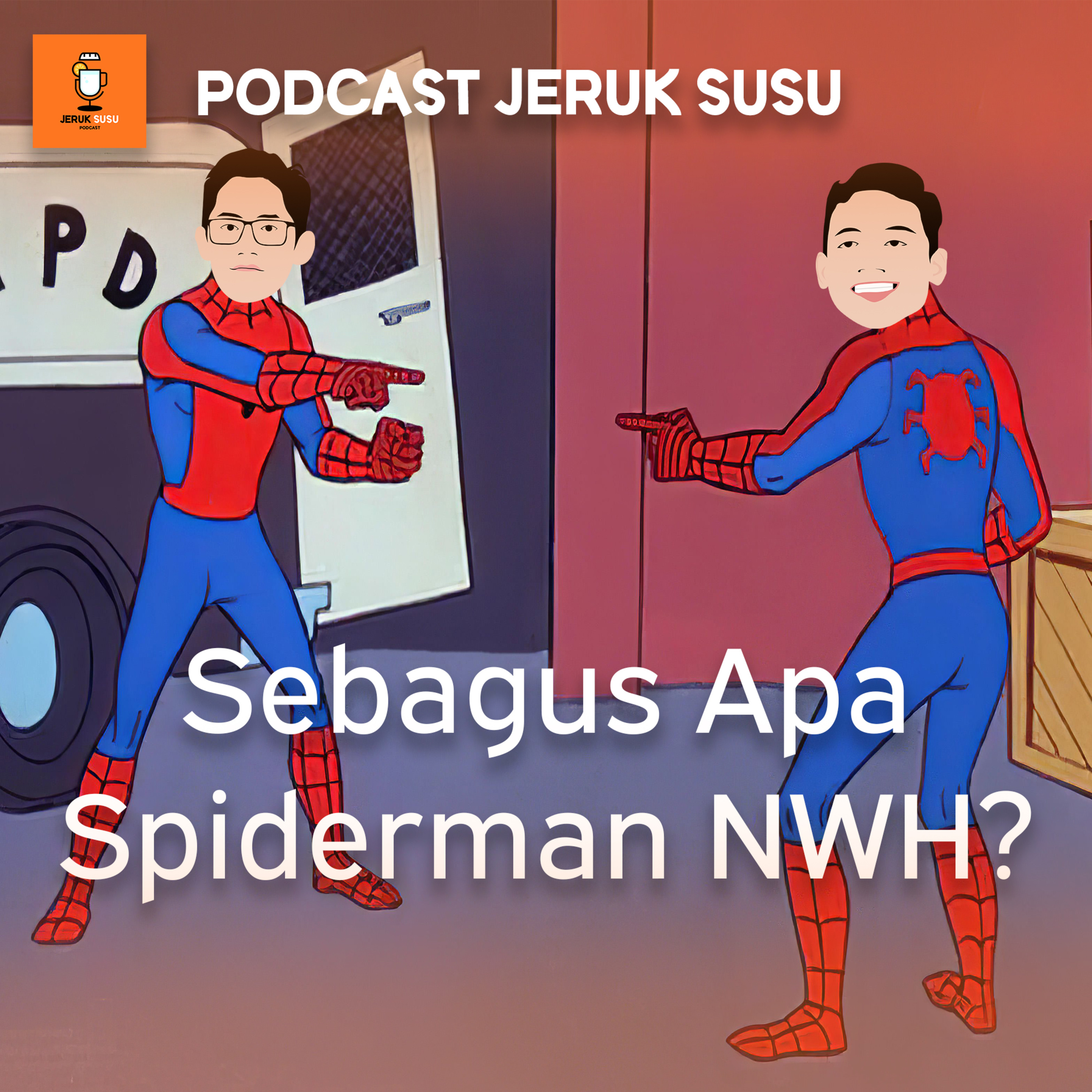 Sebagus itukah Spiderman No Way Home? episode artwork