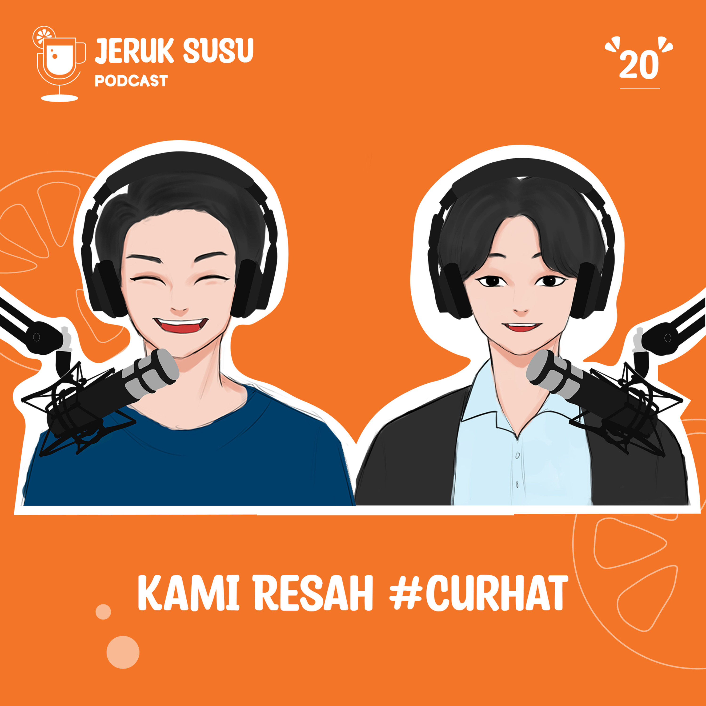 Podcast Jeruk Susu