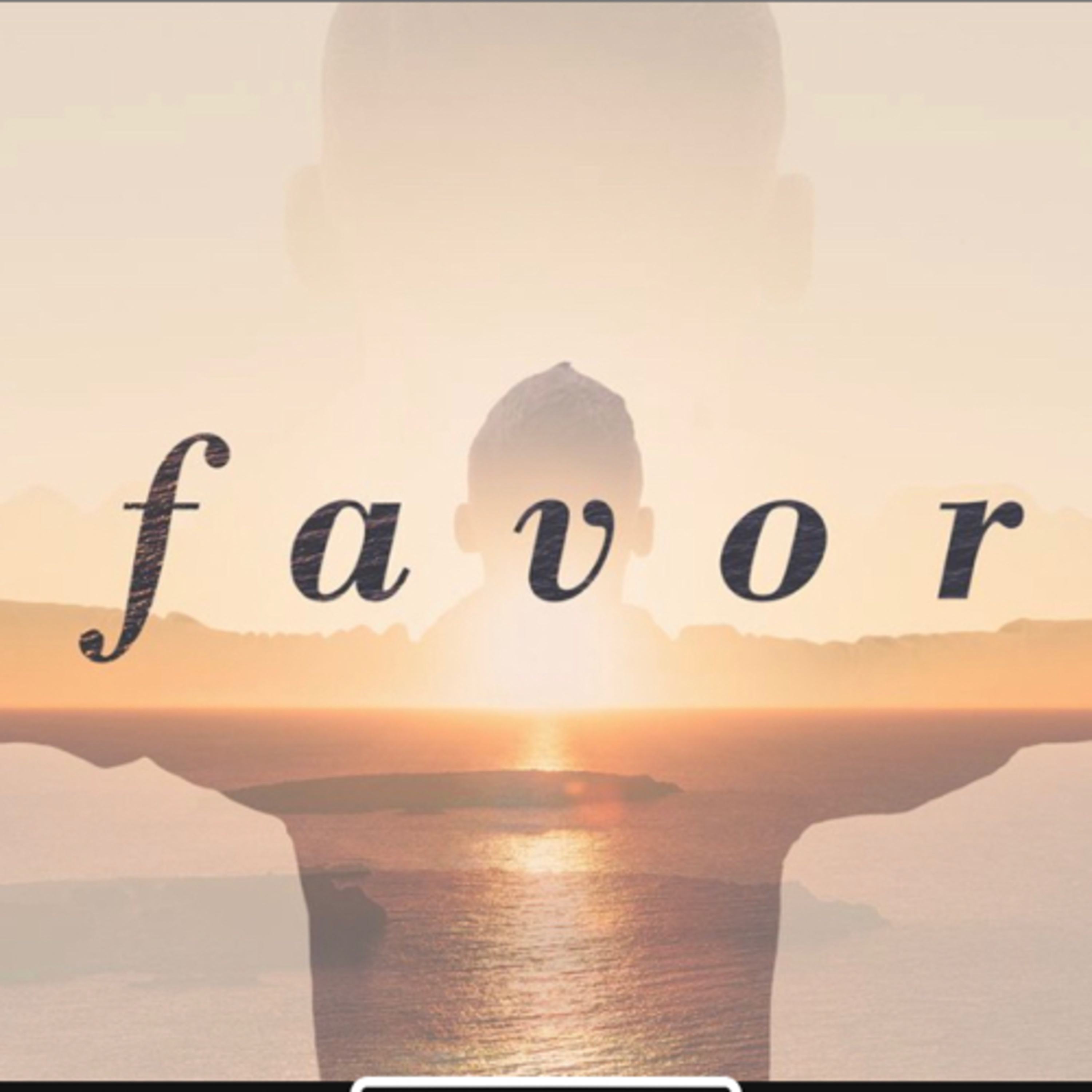 What will you do today with the Favor you’ve been given? Day 19 of a Devotional entitled FAVOR  episode artwork