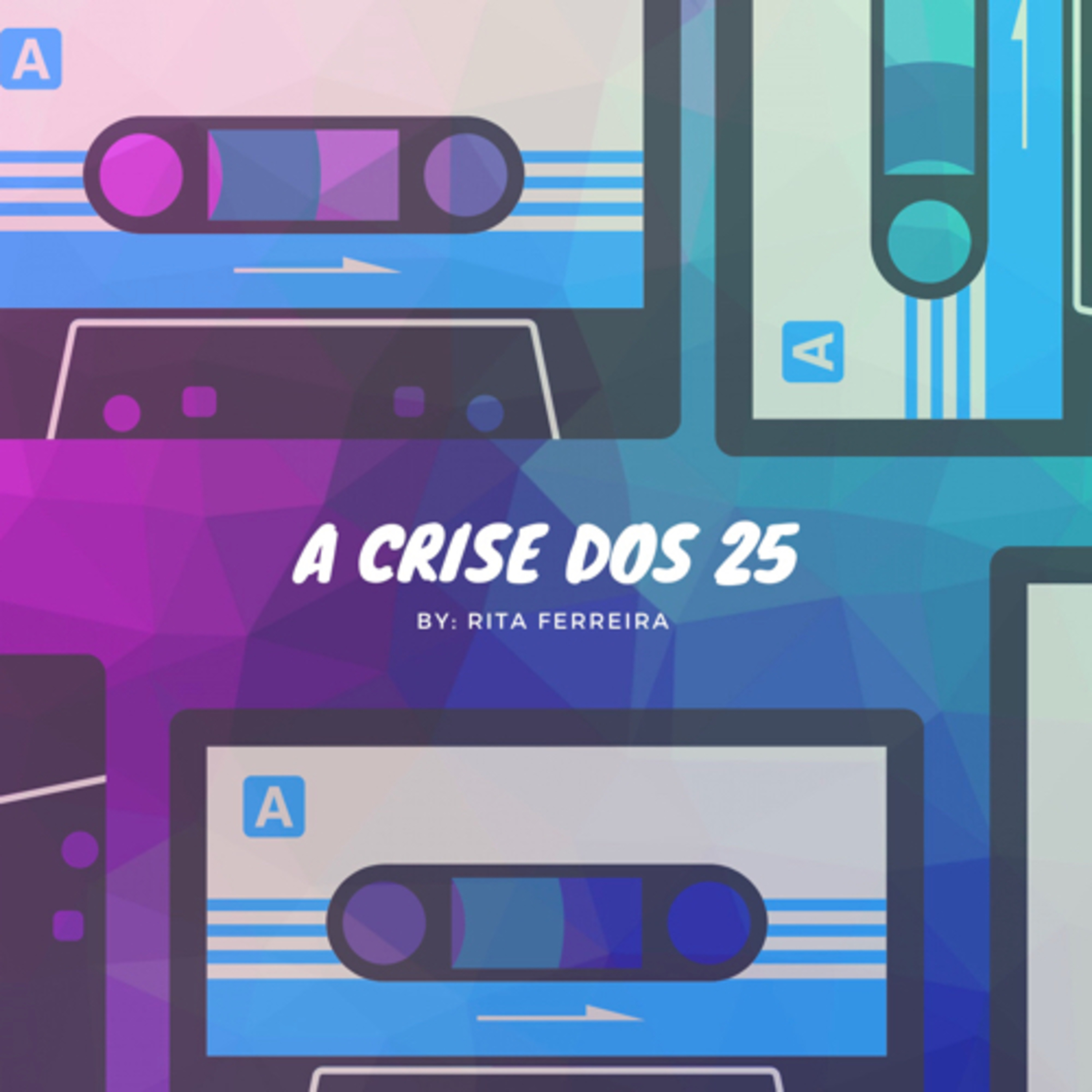 A Crise dos 25