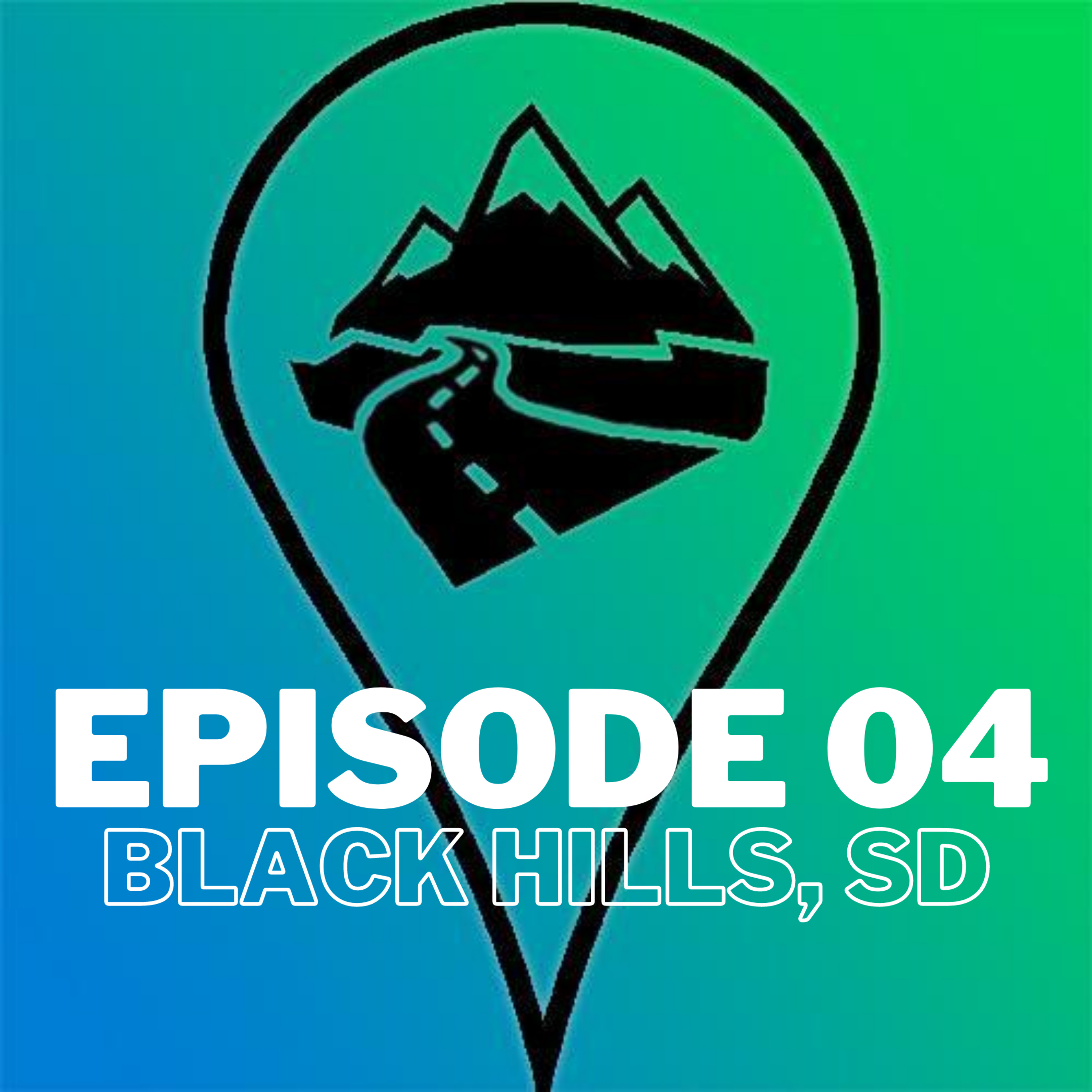 04: Black Hills, SD episode artwork