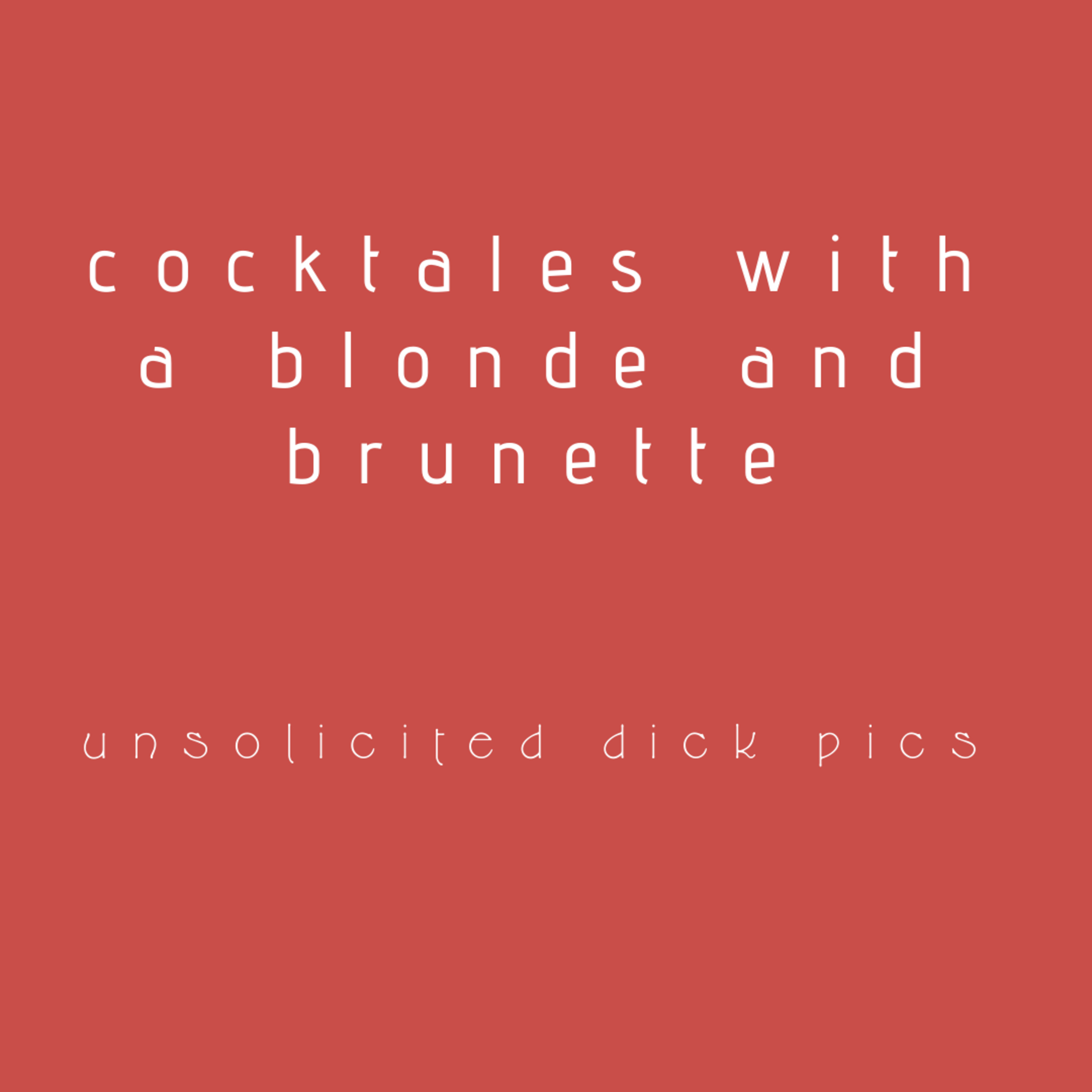 Cocktales with a Blonde and Brunette