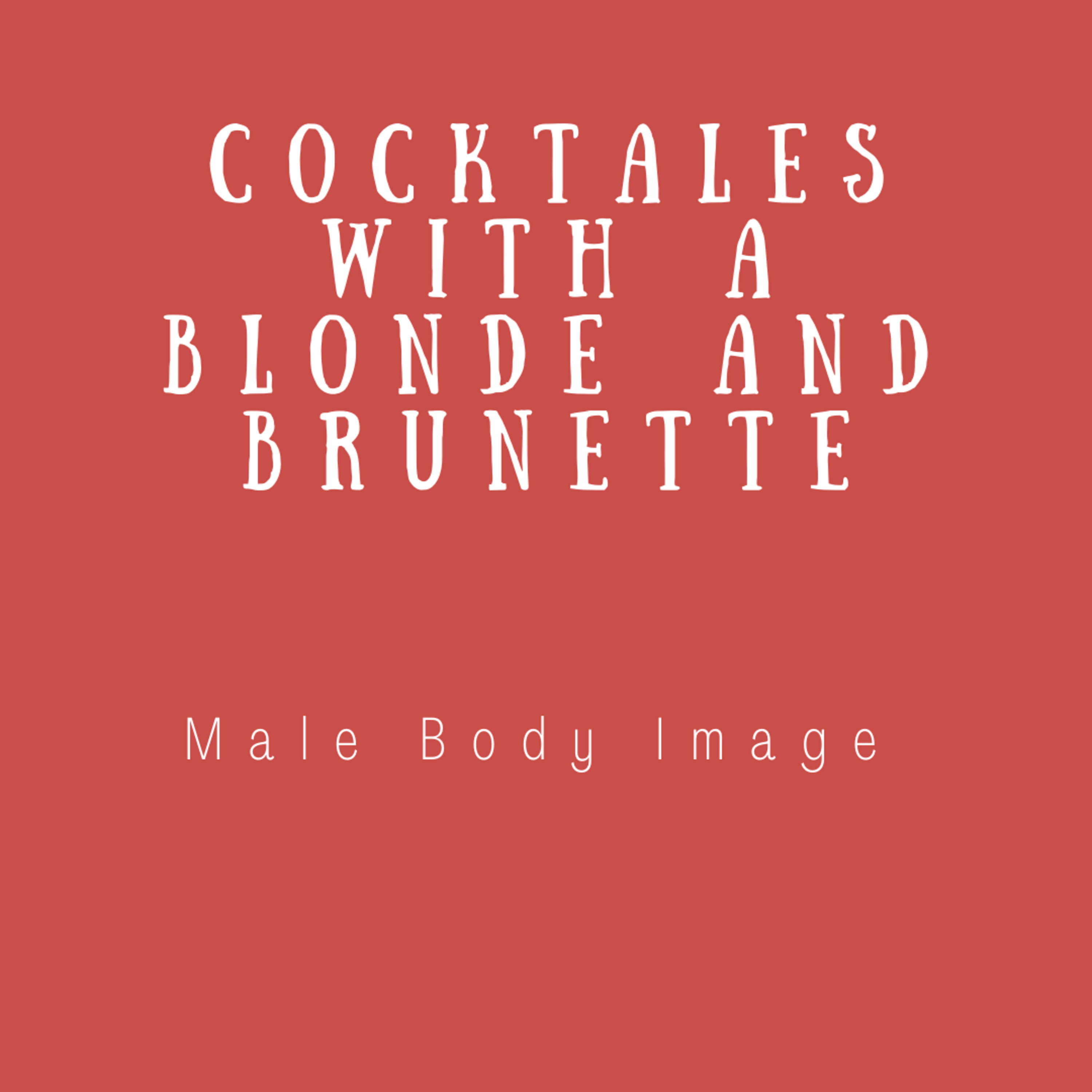 Cocktales with a Blonde and Brunette