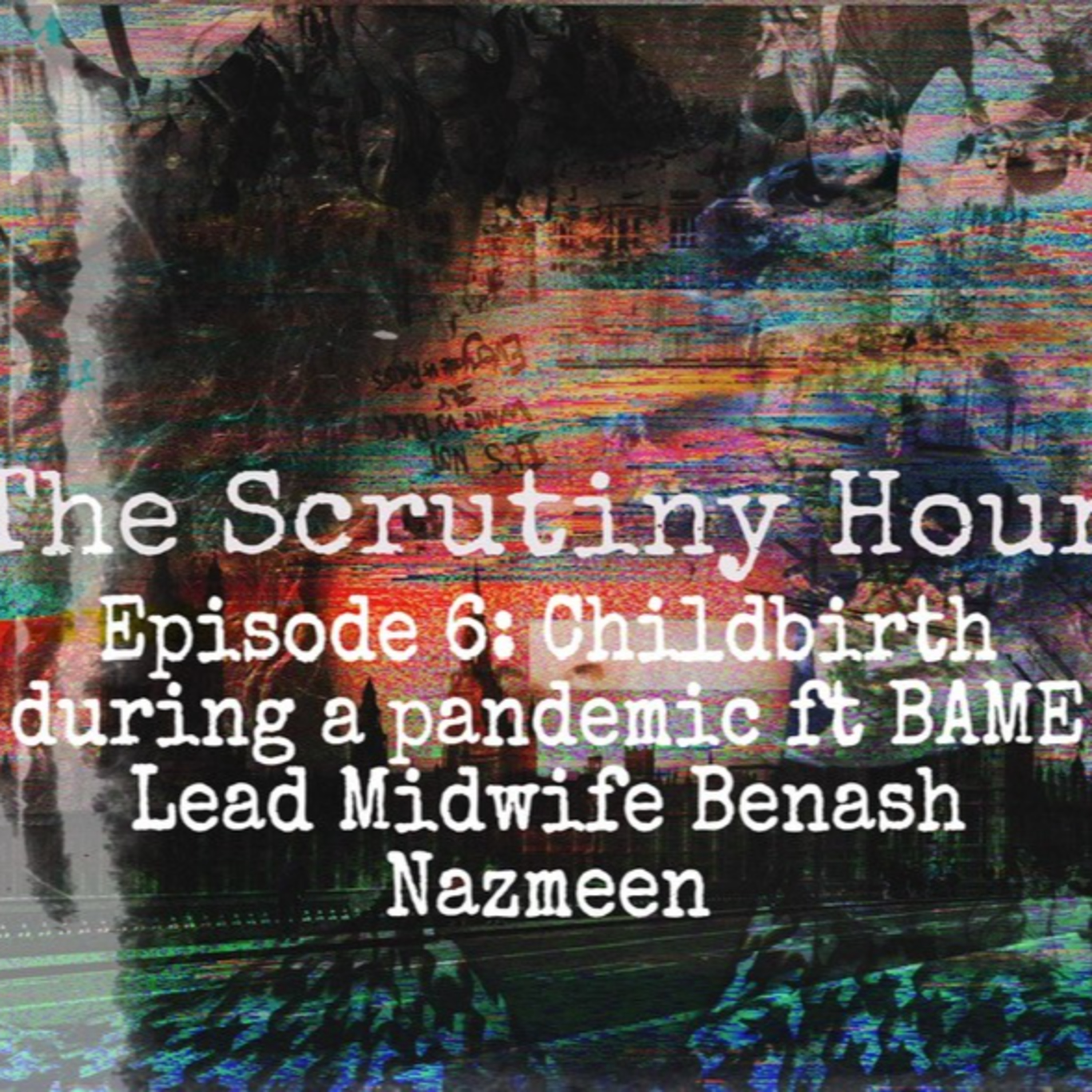 The Scrutiny Hour