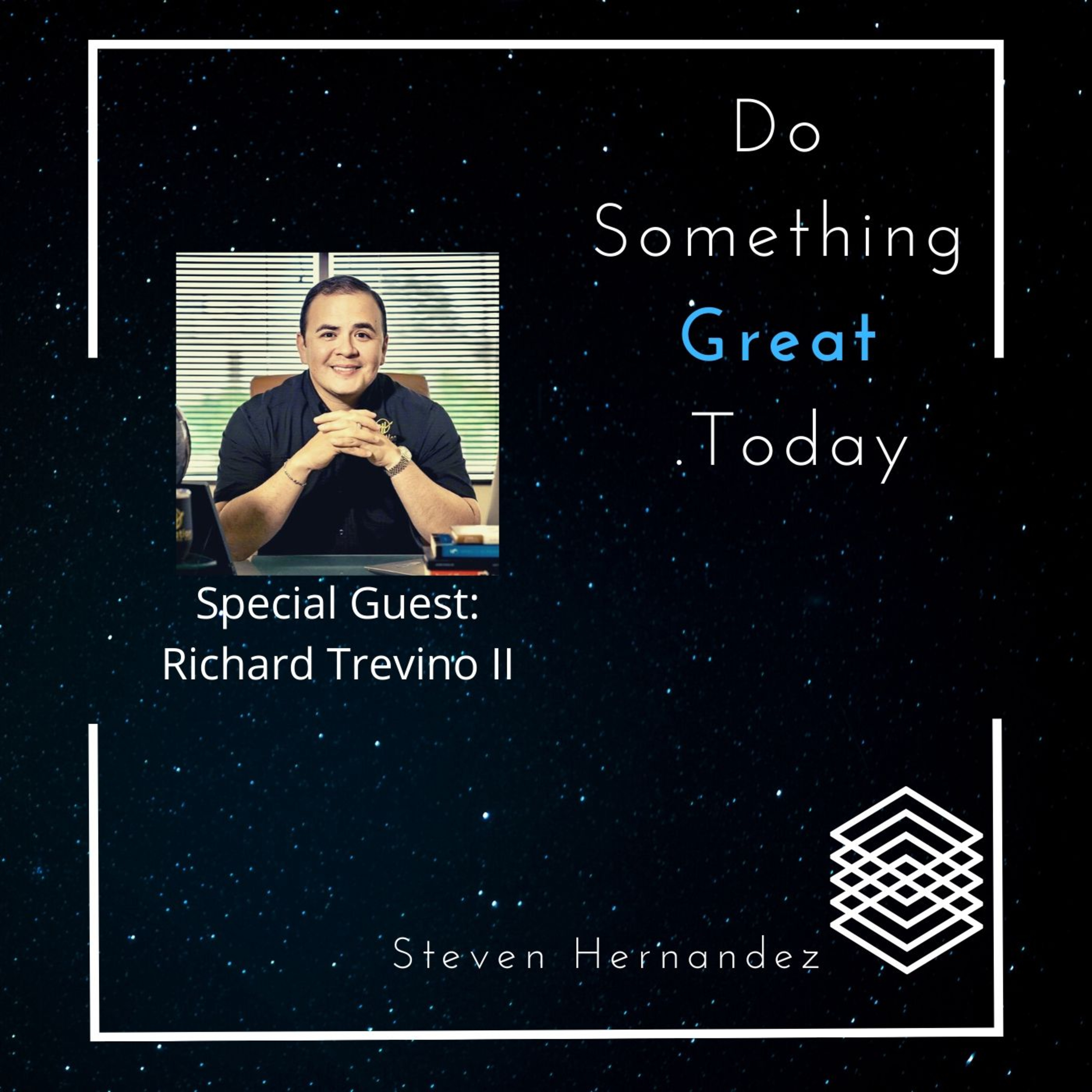 Do Something Great .Today