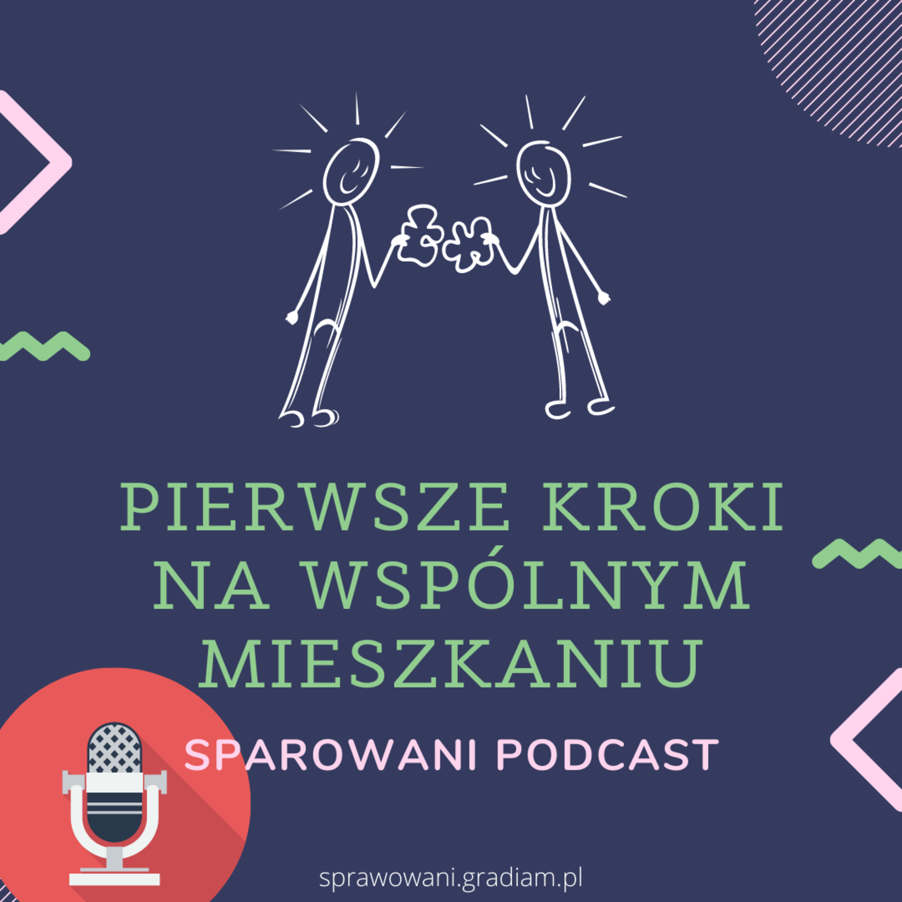 Pierwsze kroki we wspólnym mieszkaniu
