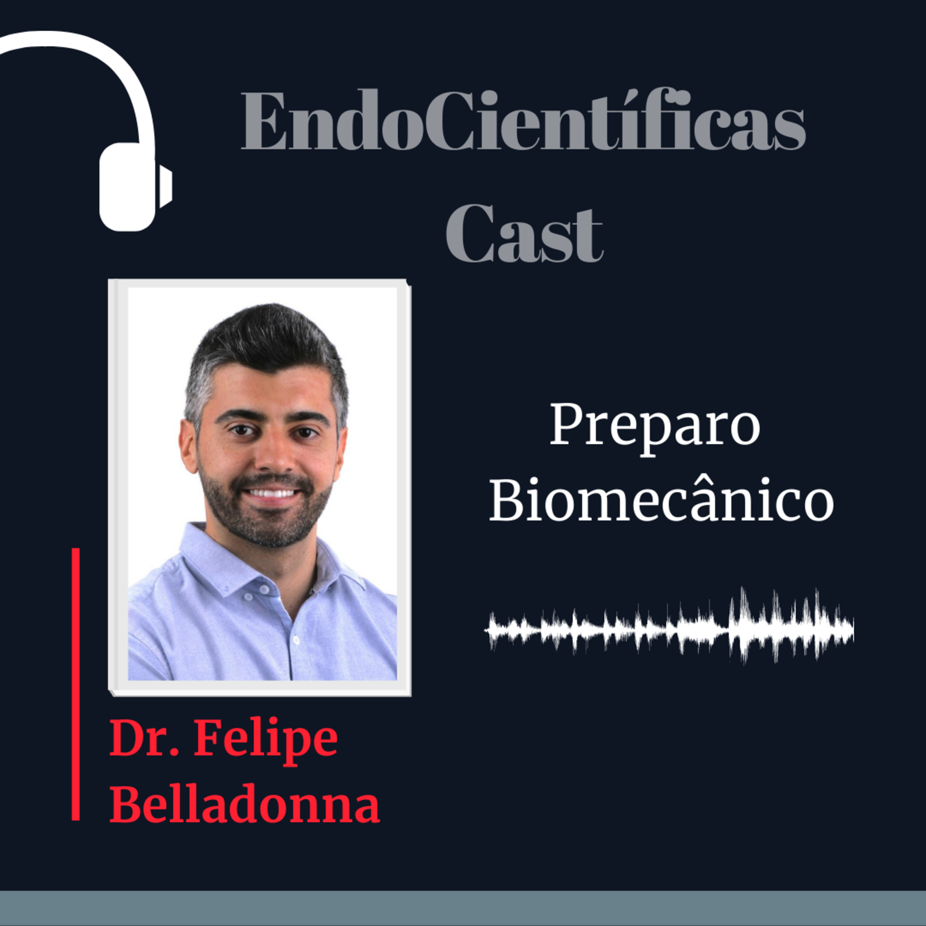 Preparo Biomecânico