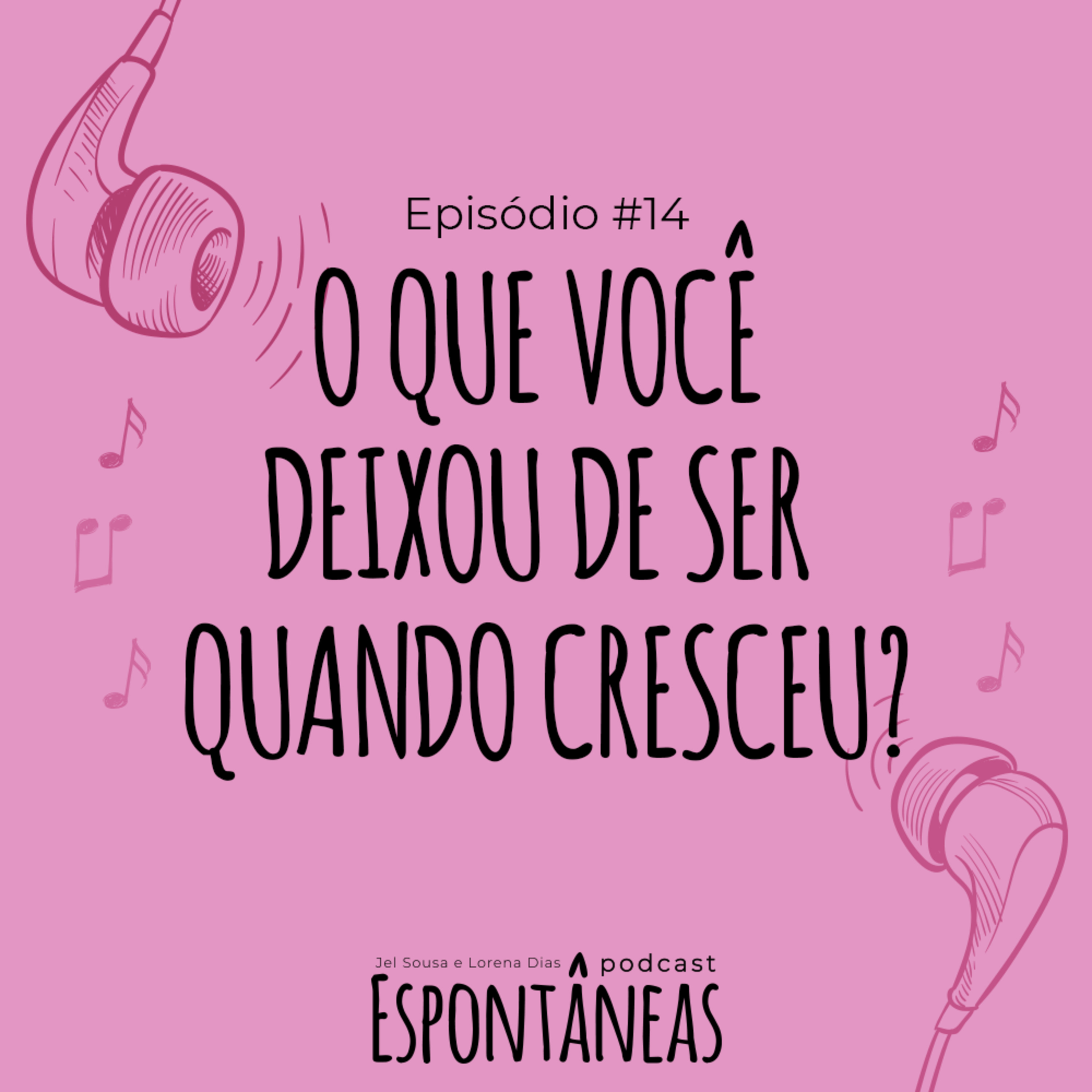 Espontâneas Podcast