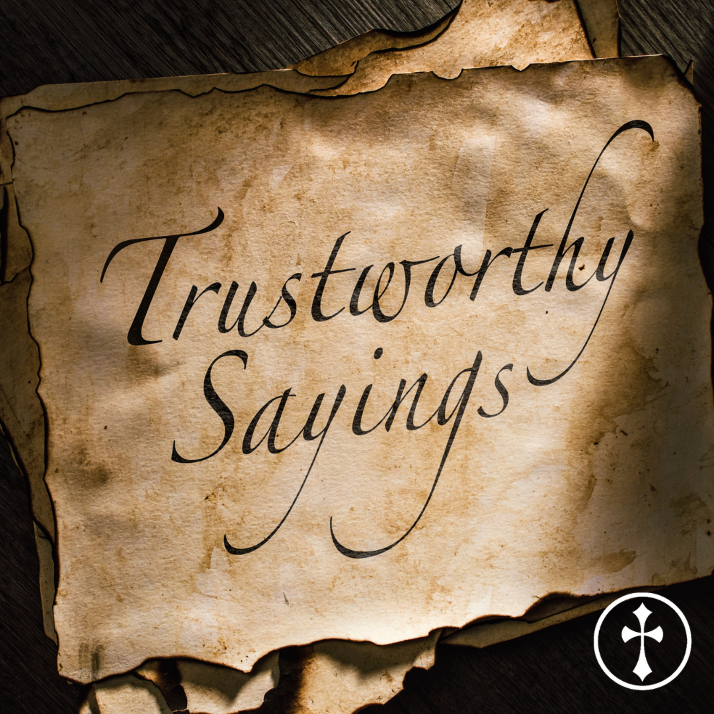 Trustworthy Sayings | Part 5: Christ Came to Save Sinners — Lee Mason episode artwork