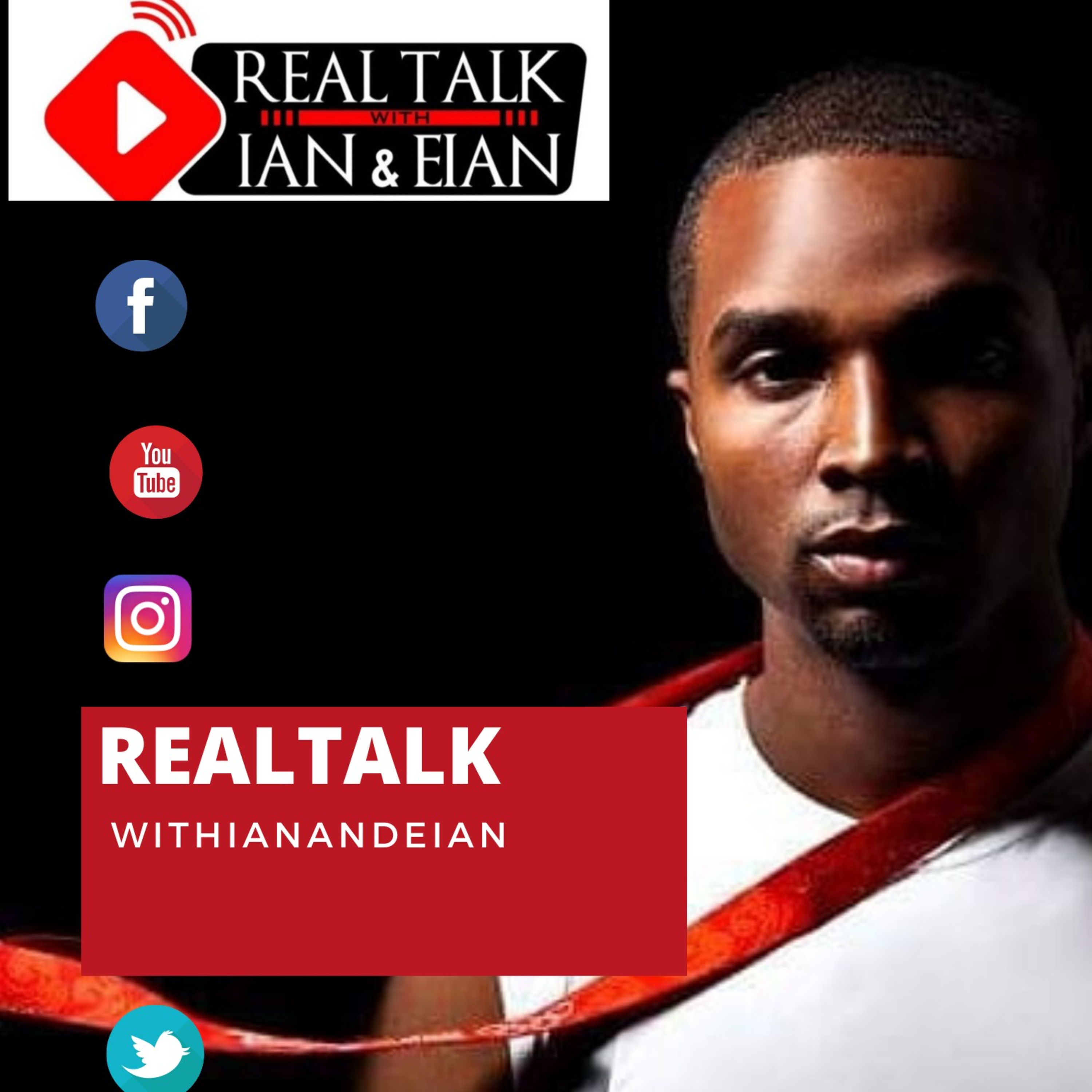 Real Talk with Ianandeian