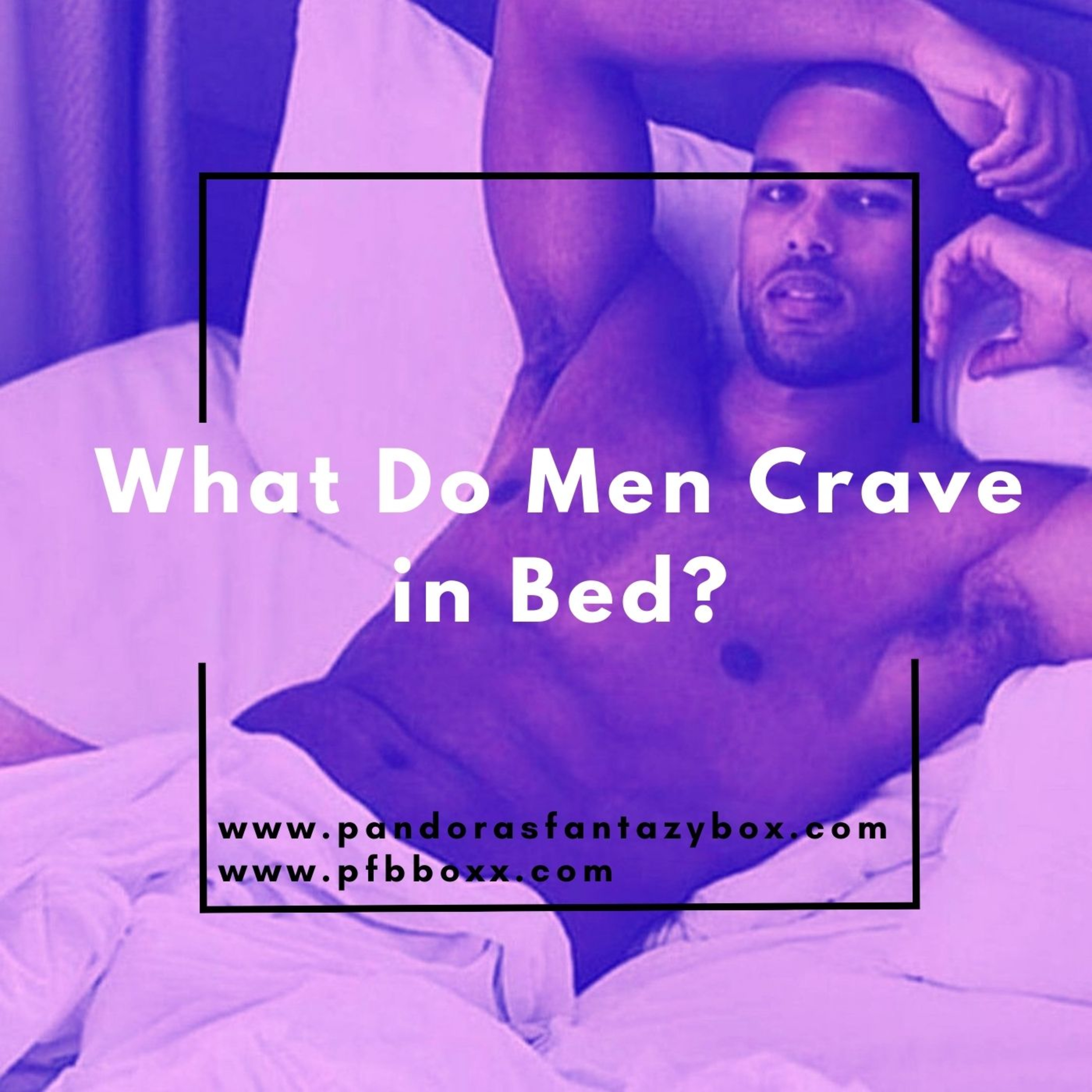 What Do Men Crave in Bed? episode artwork